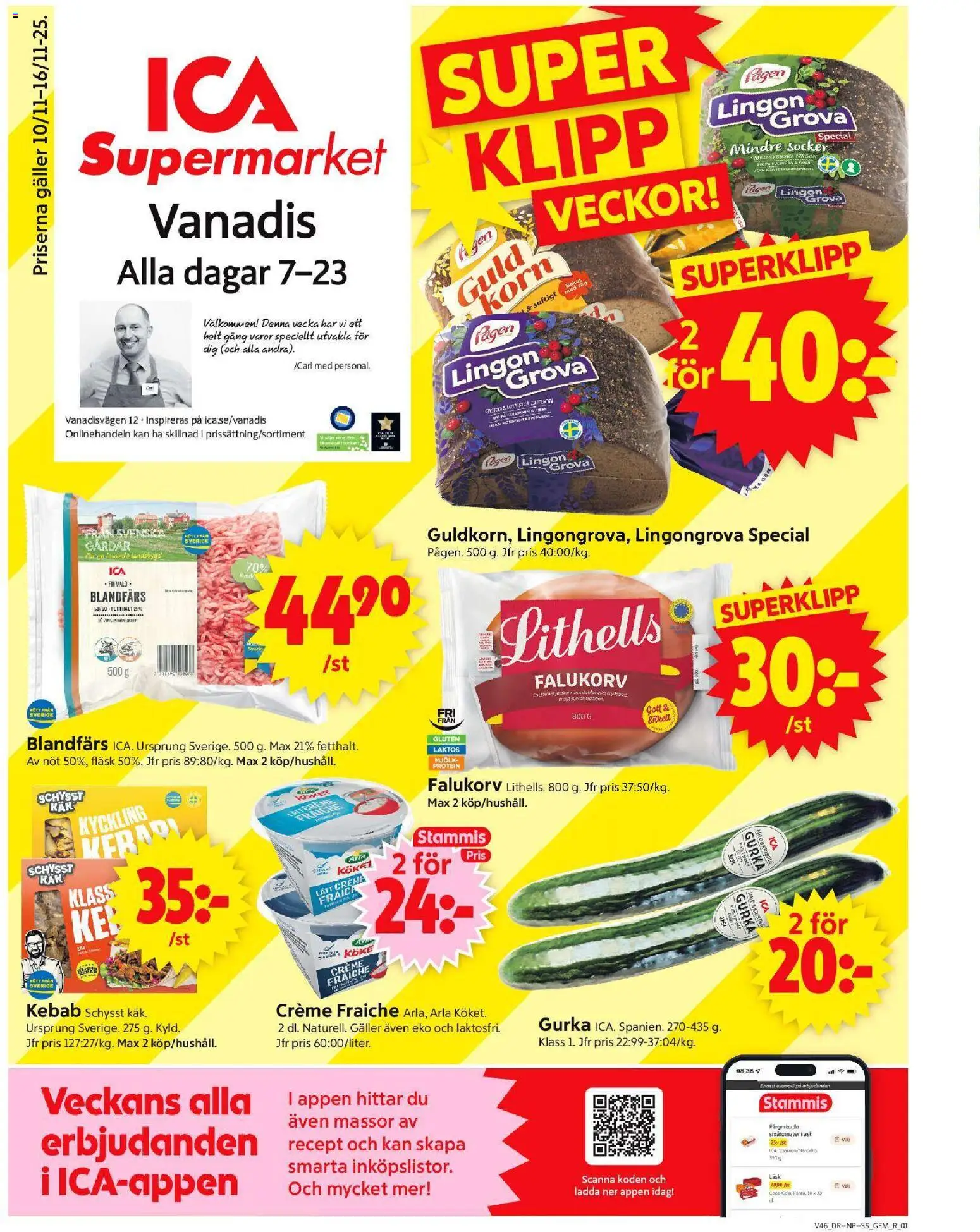 ICA Supermarket reklamblad aktuell från 10.11.2025 | Sida: 1 | Produkter: Lingongrova, Creme fraiche, Mjölk, Gurka