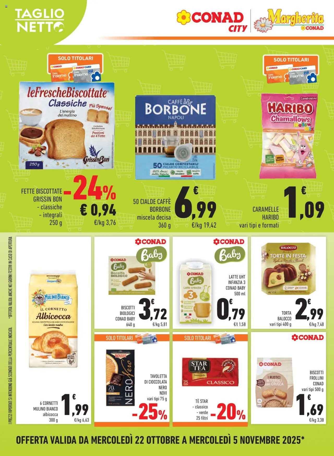 Volantino Conad del 22.10.2025 | Pagina: 16 | Prodotti: Caffè, Caramelle, Albicocche, Rustici