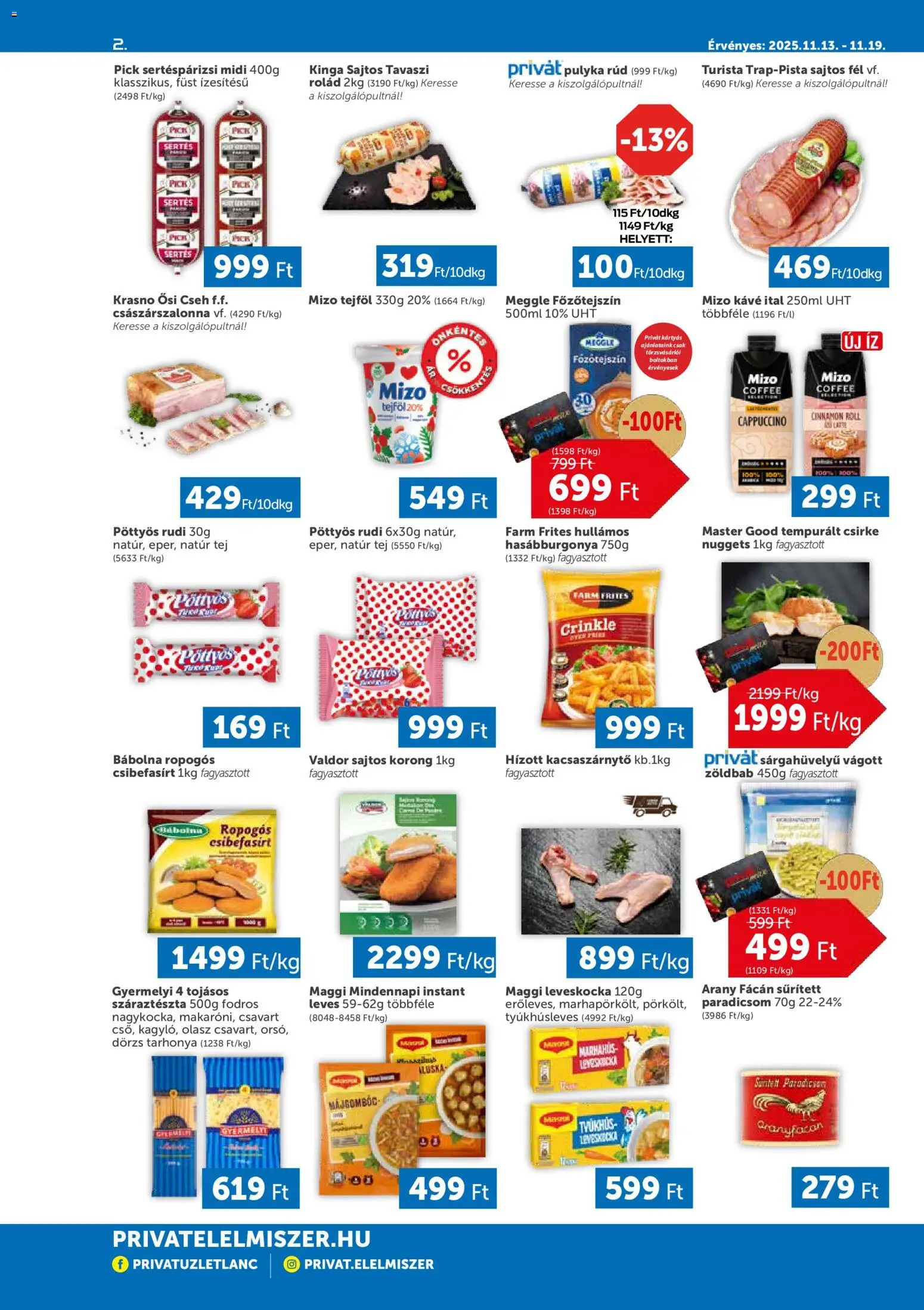 PRIVÁT akciós ujság - amely érvényes a következő dátumtól: 13.11.2025 | Oldal: 2 | Termékek: Leveskocka, Paradicsom, Tejföl, Hasábburgonya