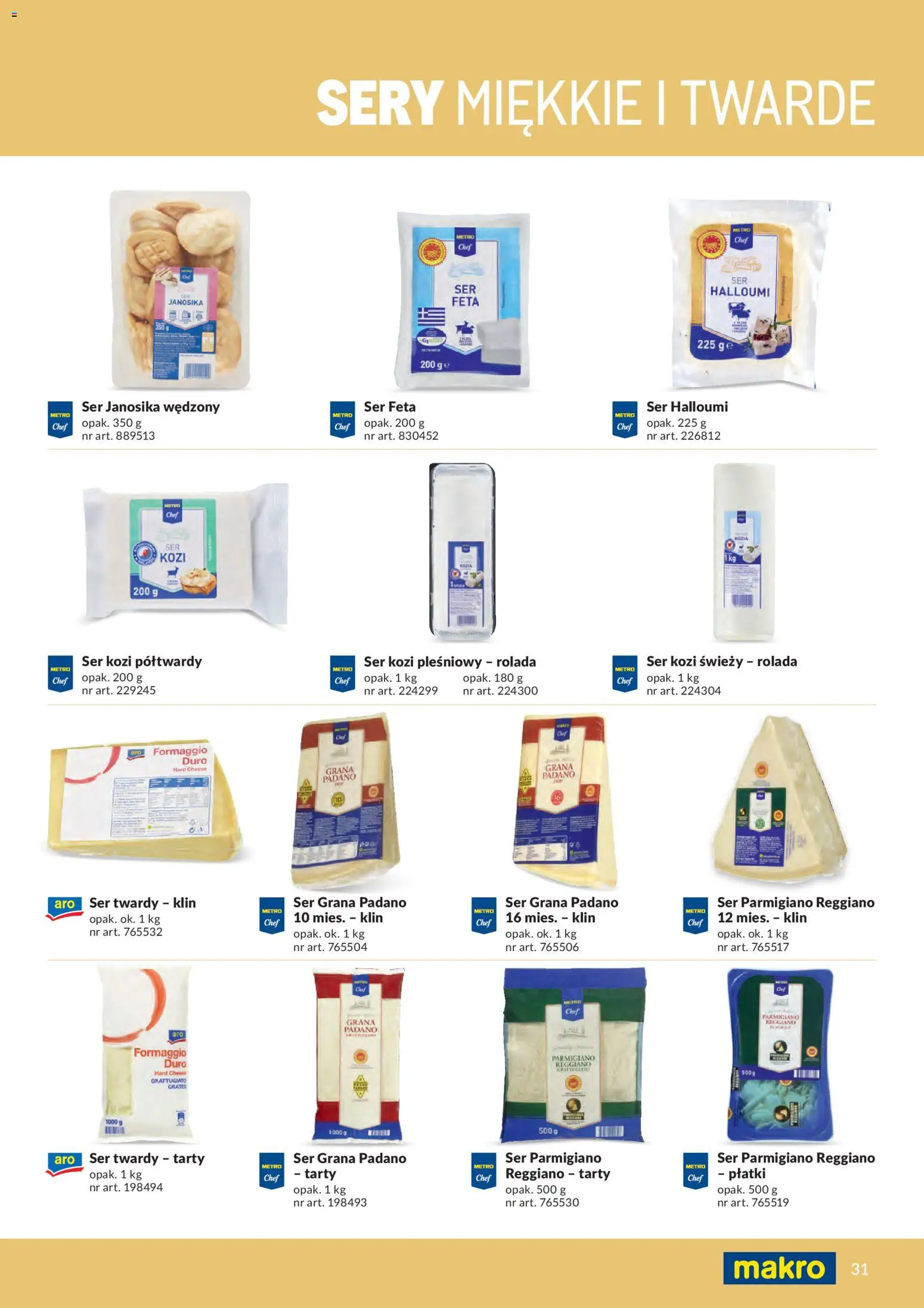 Makro gazetka - Produktów marek własnych dla profesjonalnej Gastronomii od 01.03.2026 | Strona: 31 | Produkty: Ser kozi, Grana padano, Ser grana padano, Ser feta