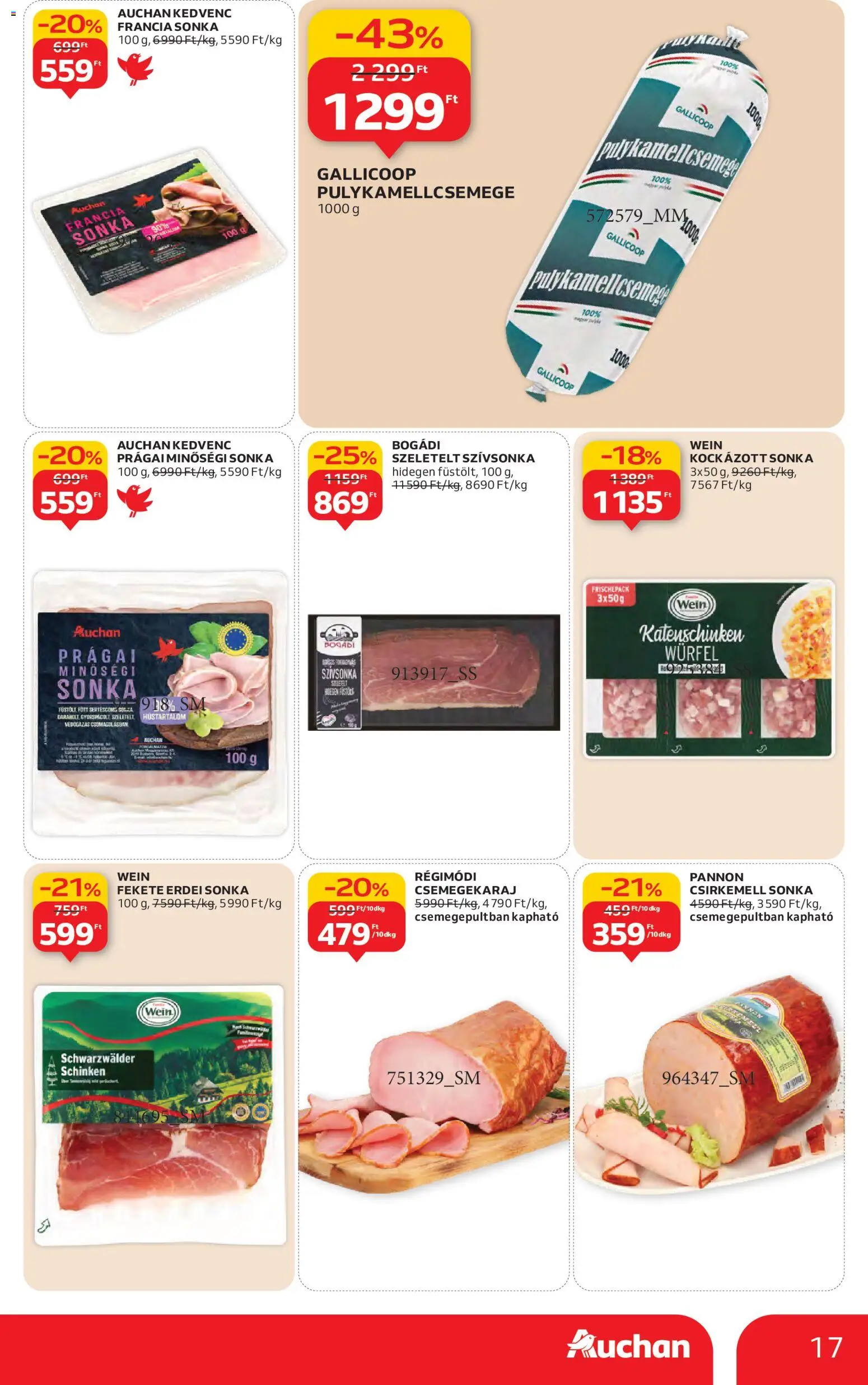 Auchan akciós ujság - amely érvényes a következő dátumtól: 22.01.2026 | Oldal: 17 | Termékek: Sonka, Csirkemell sonka, Szívsonka, Csirkemell