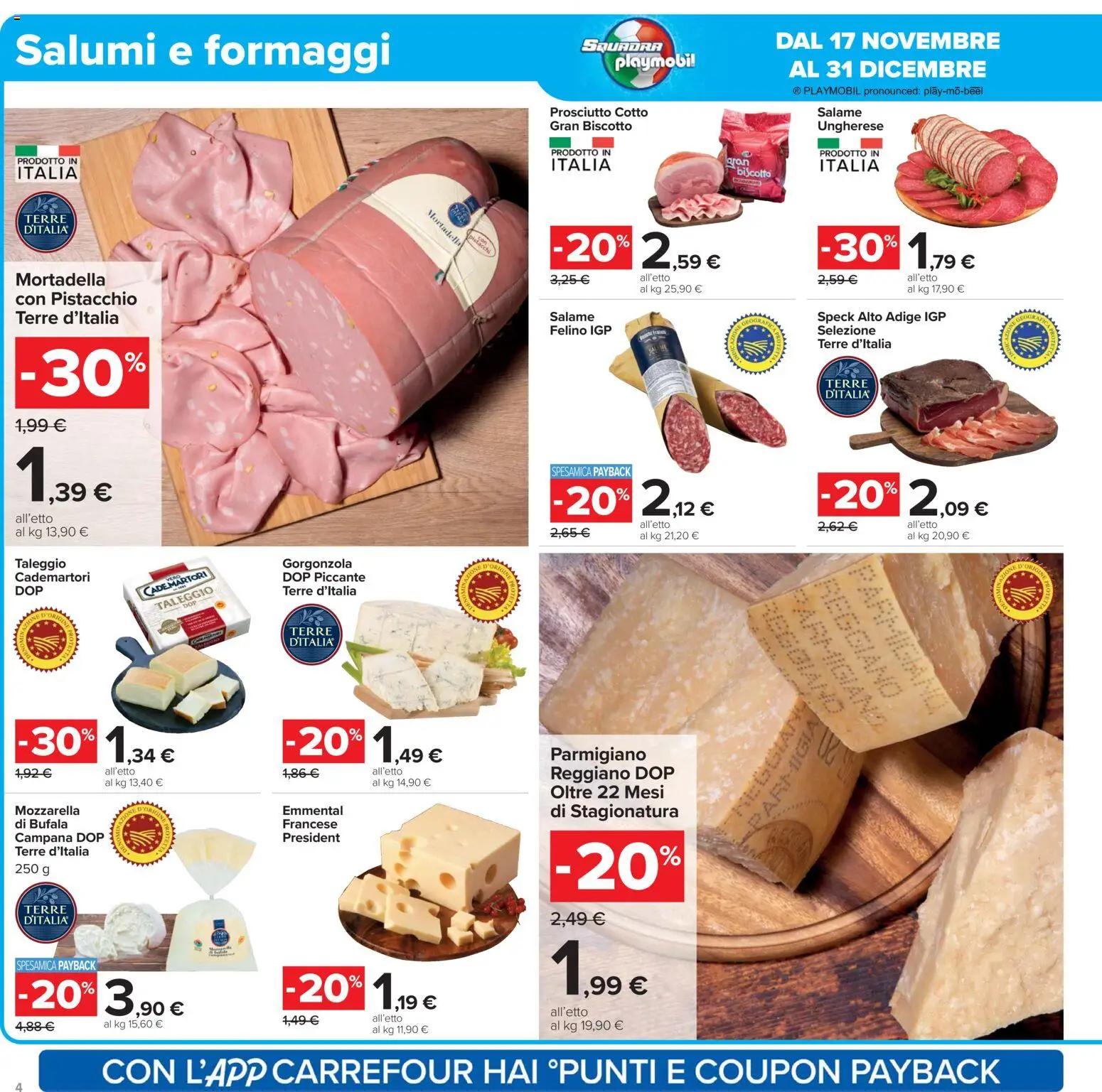 Volantino Carrefour del 02.12.2025 | Pagina: 4 | Prodotti: Speck, Parmigiano reggiano, Parmigiano, Gorgonzola