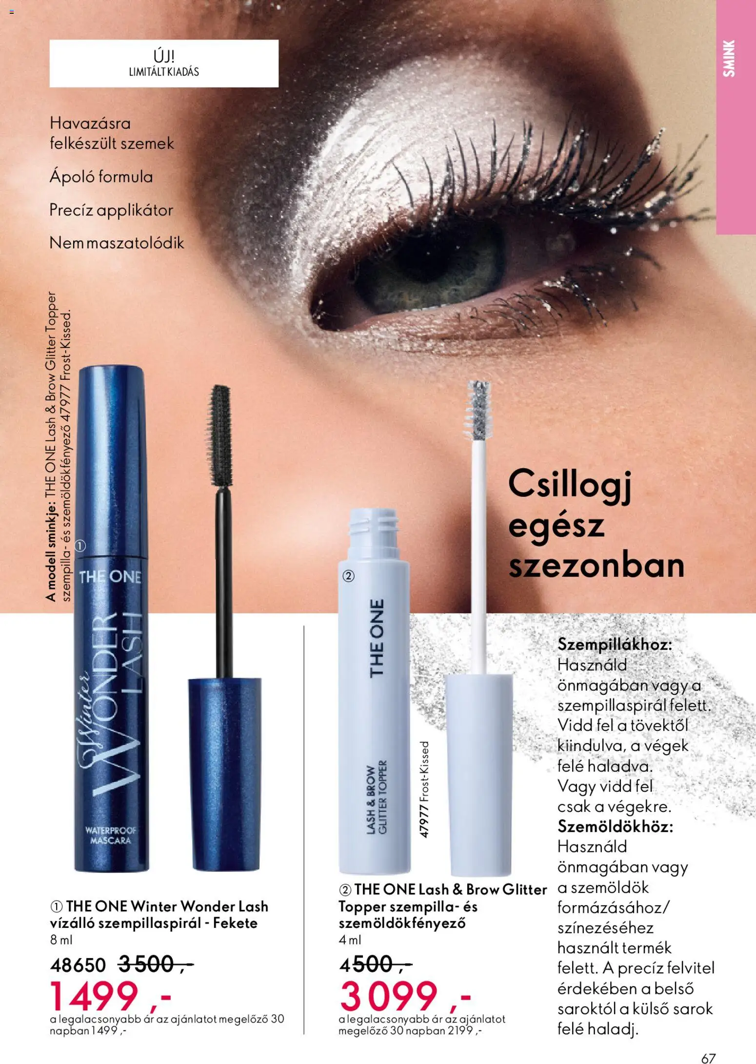 Oriflame akciós ujság - amely érvényes a következő dátumtól: 03.12.2025 | Oldal: 67 | Termékek: Szempillaspirál, Applikátor, Smink