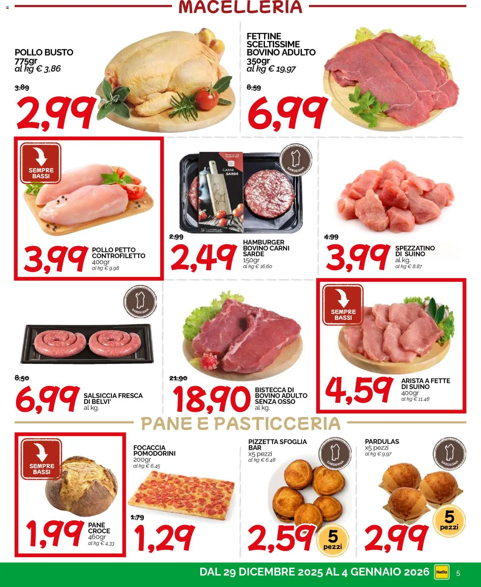 Volantino HarDis del 29.12.2025 | Pagina: 5 | Prodotti: Pomodorini, Pollo, Suino, Salsiccia
