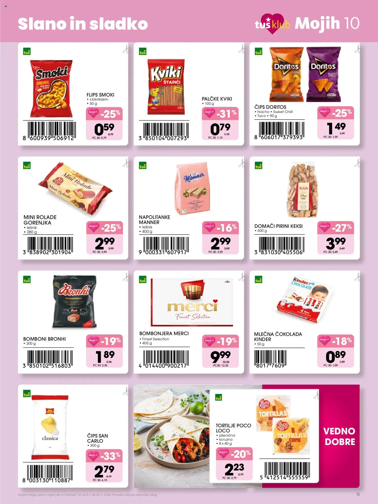 Novi Tuš katalog ponudbe – veljaven od 09.01.2026 | Stran: 15 | Izdelki: Napolitanke, Flips, Tortilje, Cokolada