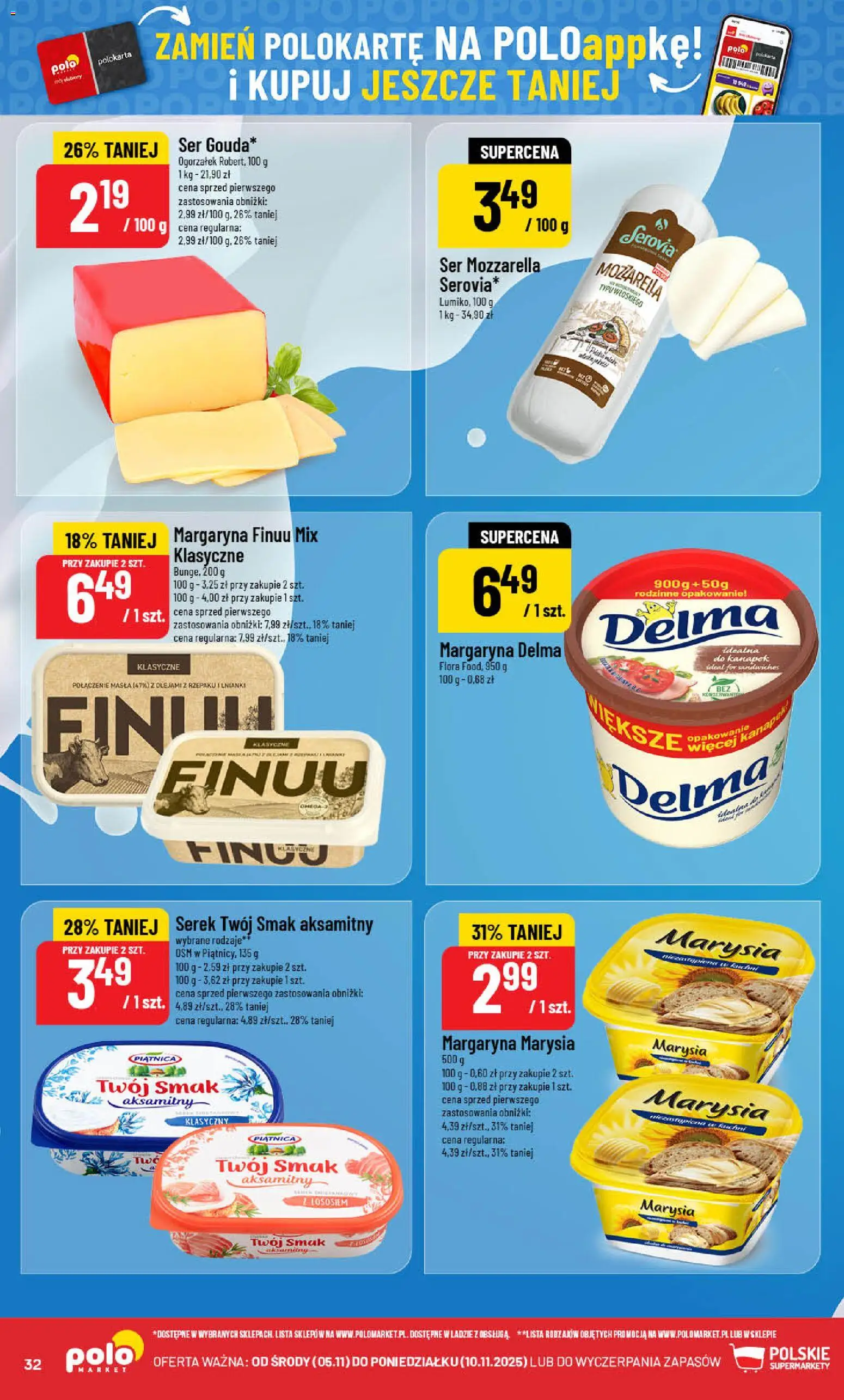 POLOmarket Gazetka od 05.11.2025 | Strona: 32 | Produkty: Serek Twój Smak, Serek, Ser, Mozzarella