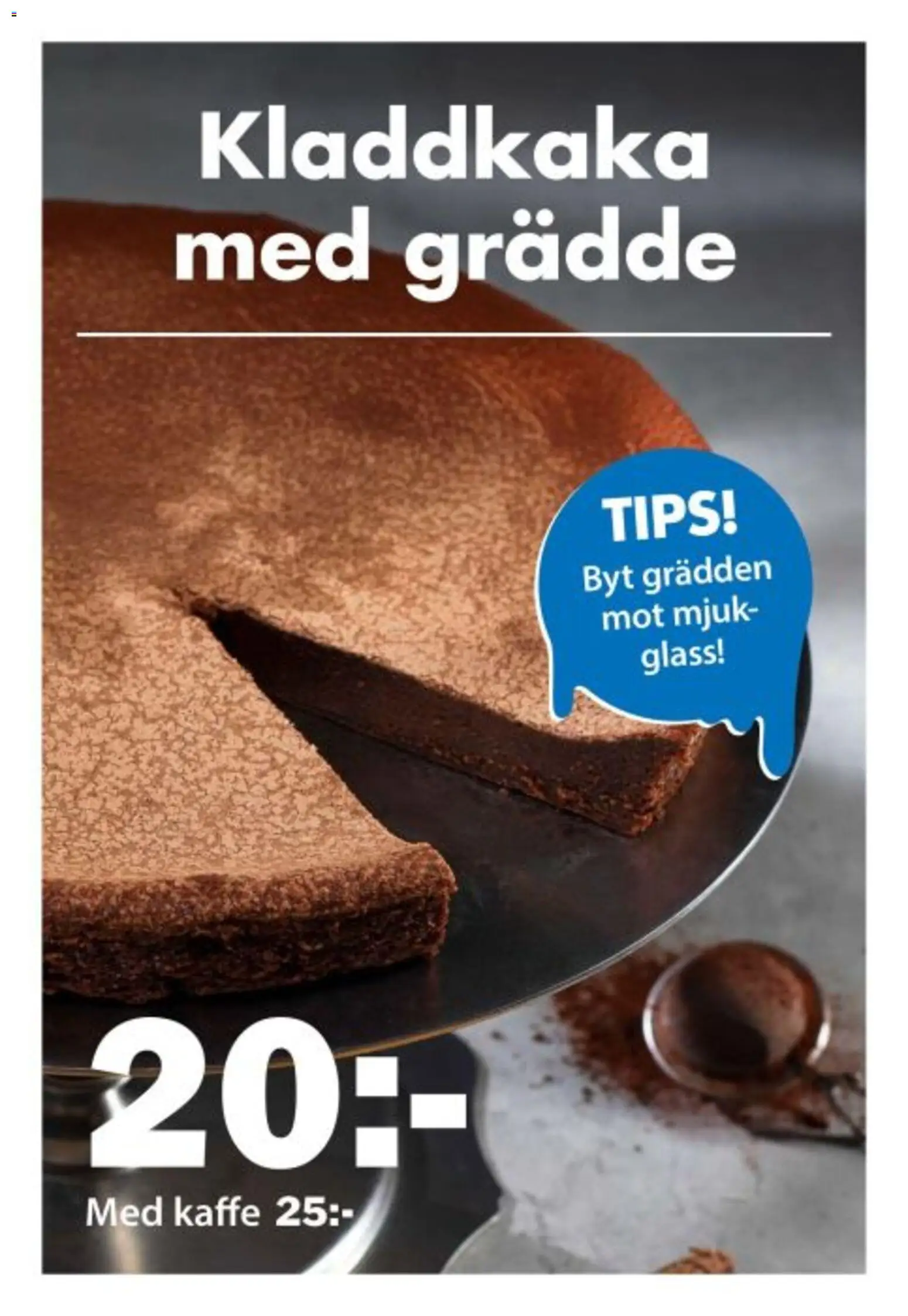 Biltema reklamblad aktuell från 02.03.2026 | Sida: 16 | Produkter: Kladdkaka, Kaffe, Glass, Grädde