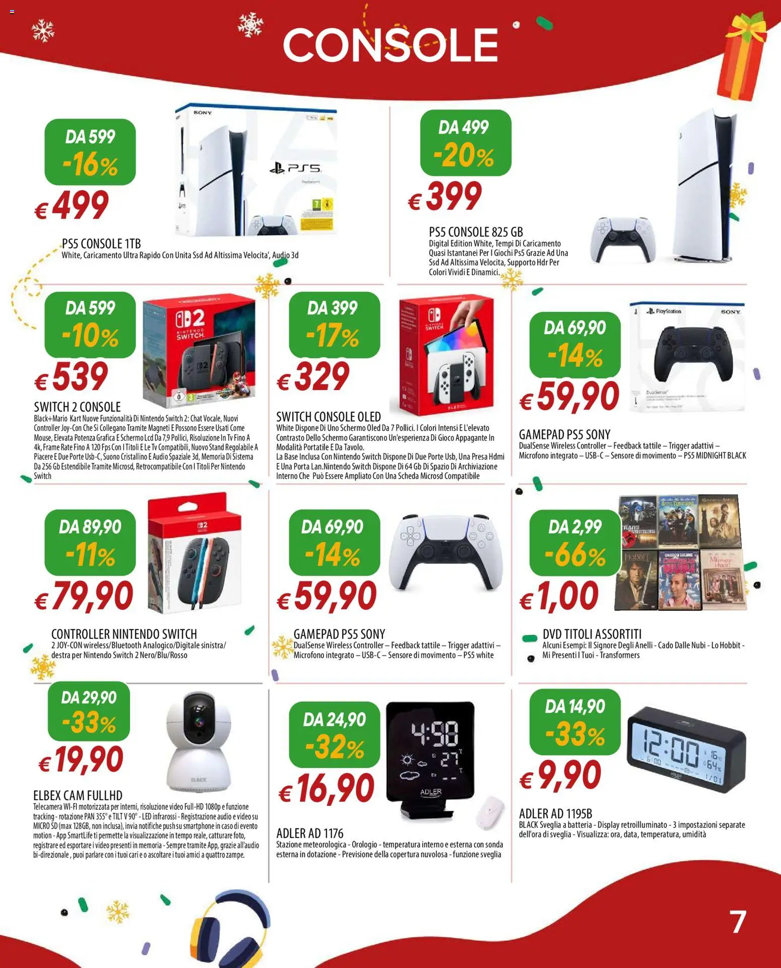 Volantino Galassia del 01.12.2025 | Pagina: 7 | Prodotti: Smartphone, Audio, Presa, Batteria