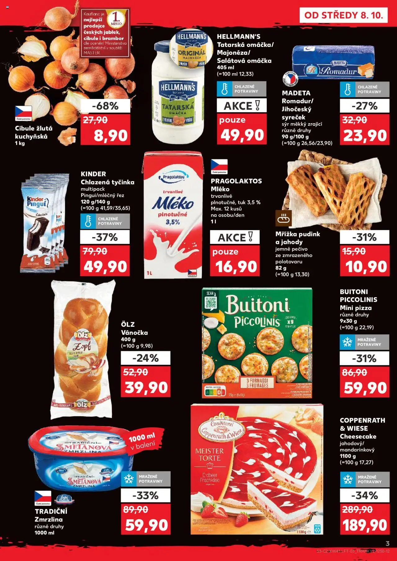 Kaufland leták - Praha 4 od 08.10.2025 | Strana: 3 | Produkty: Sýr, Zmrzlina, Pečivo, Romadur
