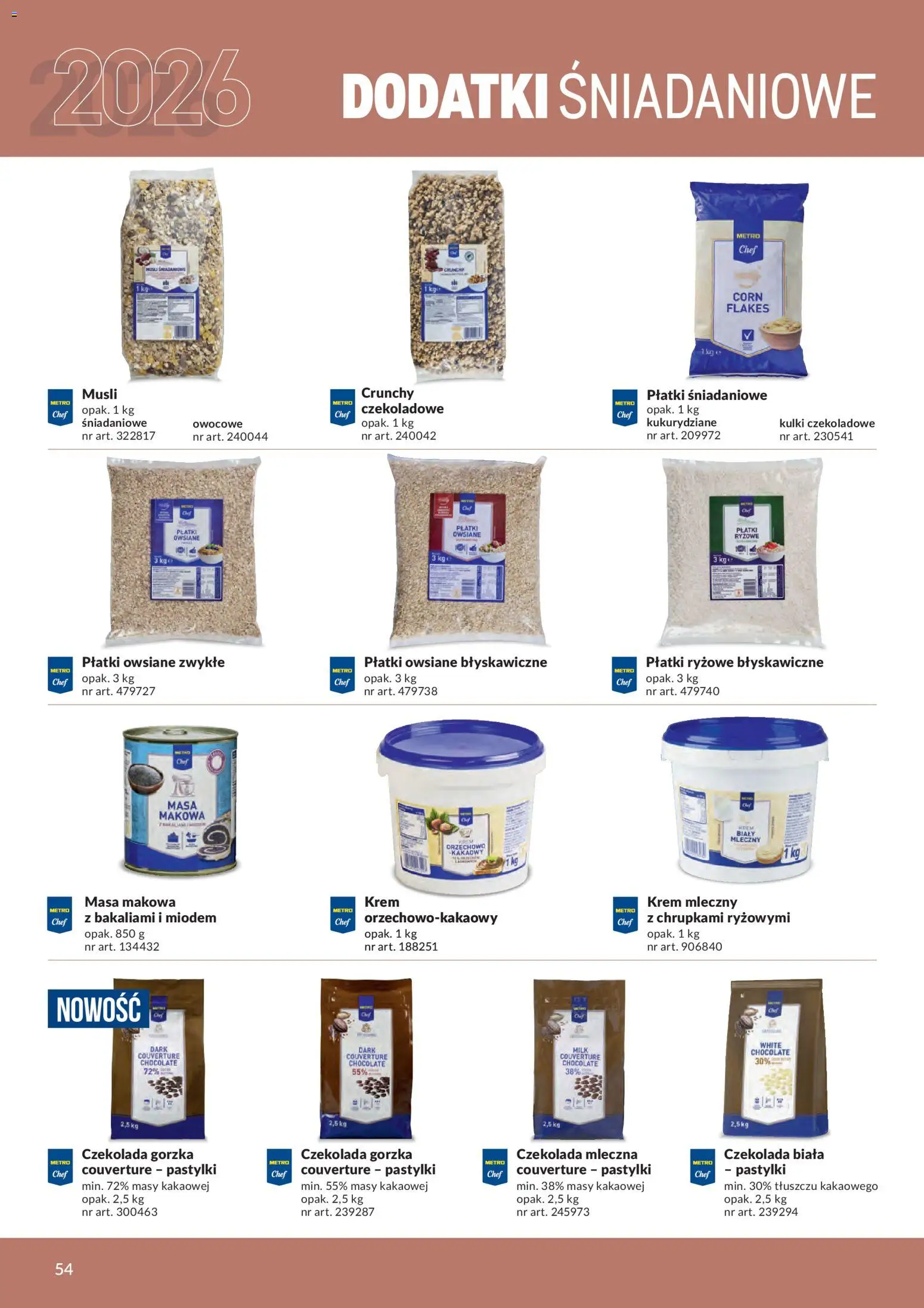Makro gazetka - Produktów marek własnych dla profesjonalnej Gastronomii od 01.03.2026 | Strona: 54 | Produkty: Płatki owsiane, Czekolada gorzka, Musli, Corn Flakes
