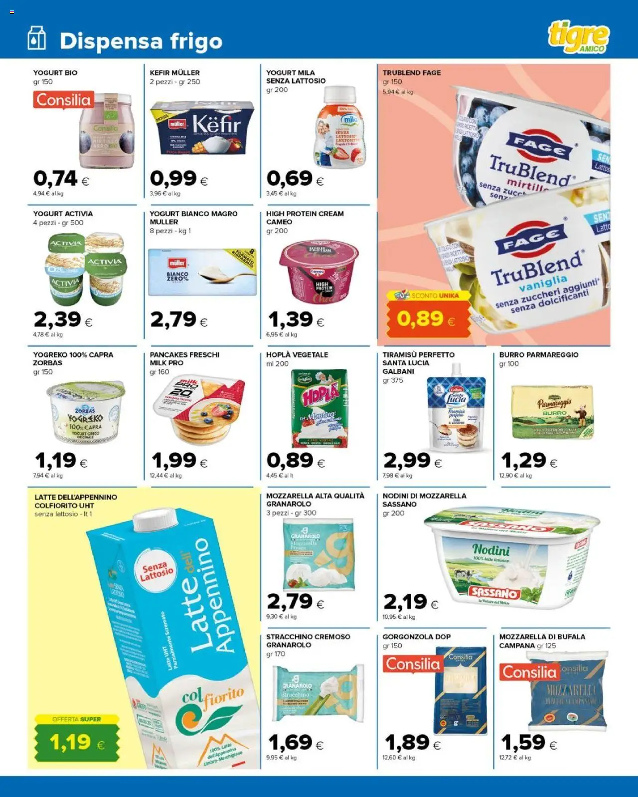 Volantino Tigre del 20.08.2025 | Pagina: 5 | Prodotti: Yogurt greco, Yogurt, Latte, Stracchino