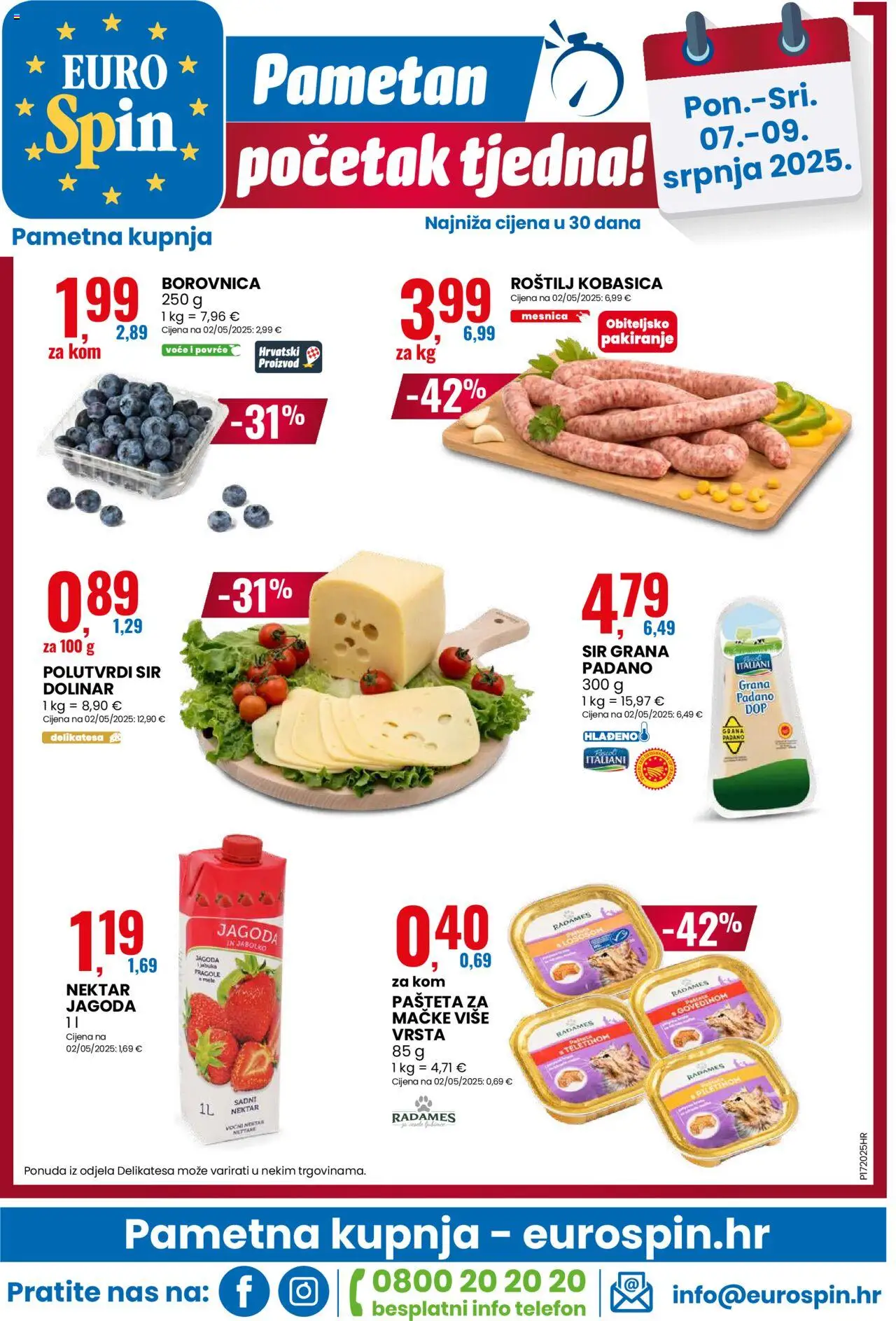 Eurospin katalog | vrijedi od 03.07.2025 | Stranica: 16 | Proizvodi: Sir, Pašteta, Voće, Borovnica