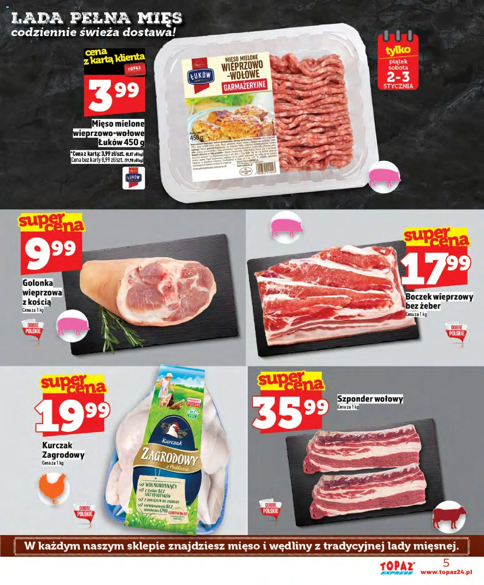 Topaz Gazetka - Express od 02.01.2026 | Strona: 5 | Produkty: Karta, Kurczak zagrodowy, Boczek, Wędliny