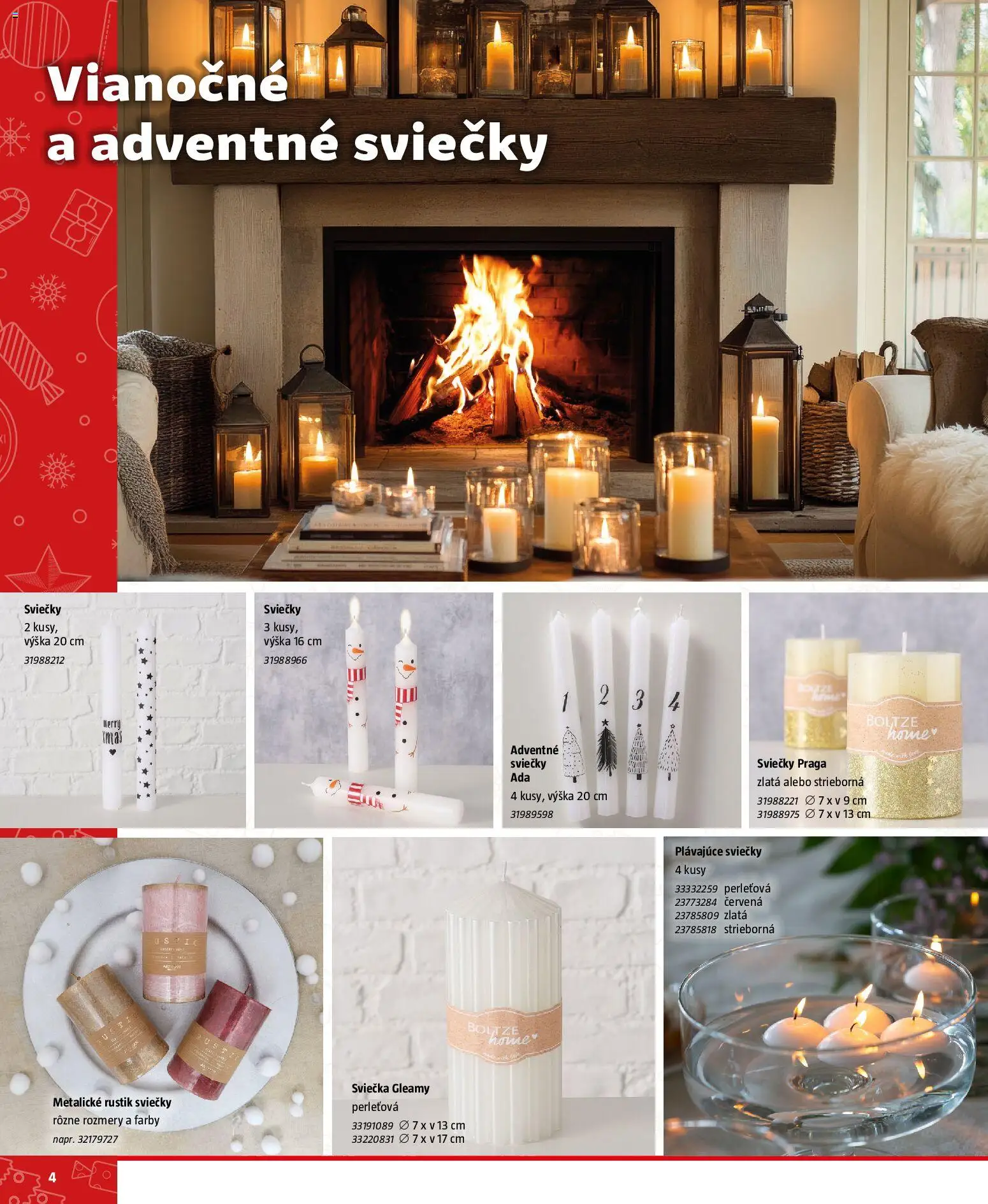 Nové Bauhaus akcie – leták je platný od 21.11.2025 | Strana: 4 | Produkty: Sviečky