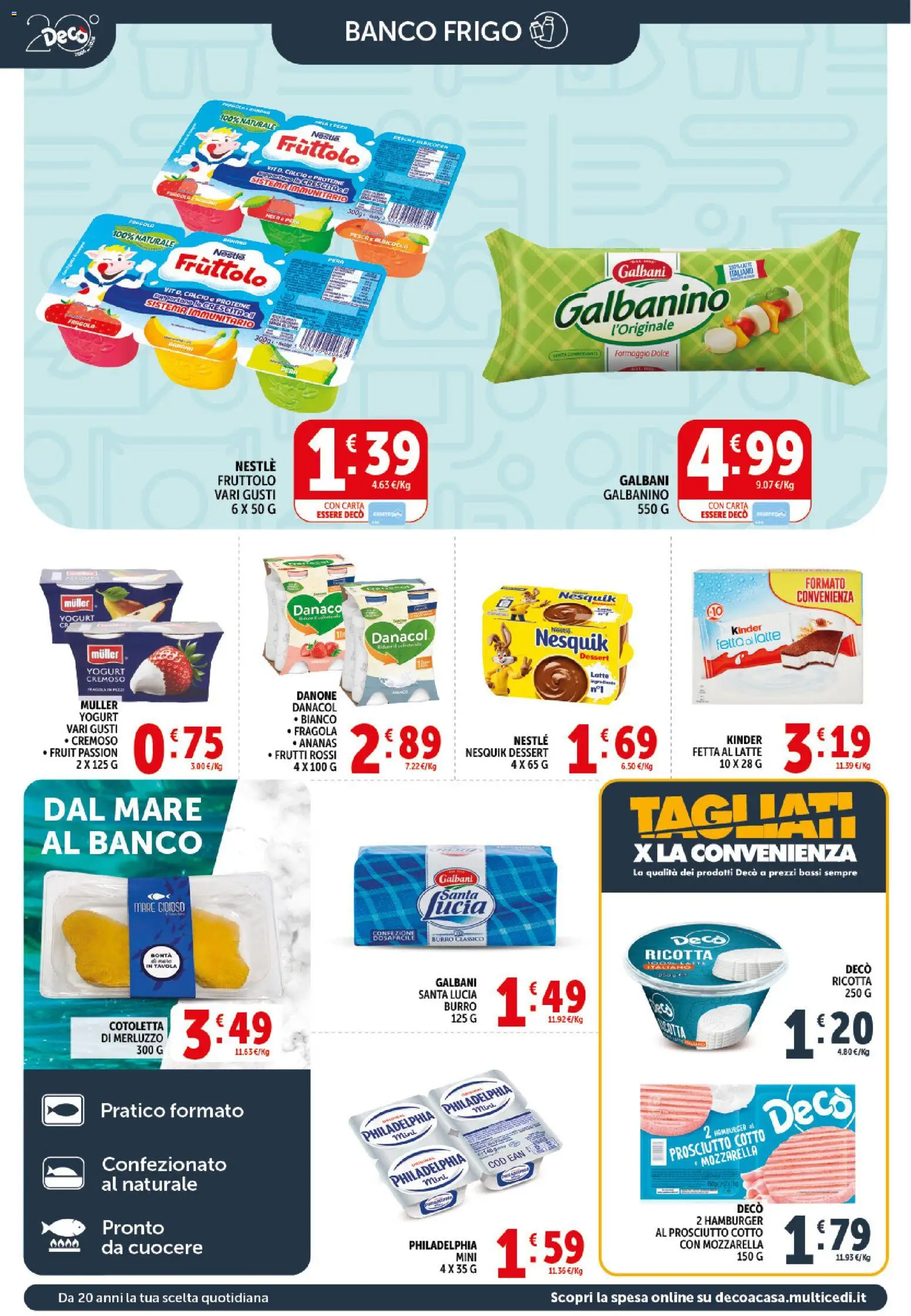 Volantino Decò del 21.04.2026 | Pagina: 6 | Prodotti: Prosciutto Cotto, Formaggio, Pera, Ricotta
