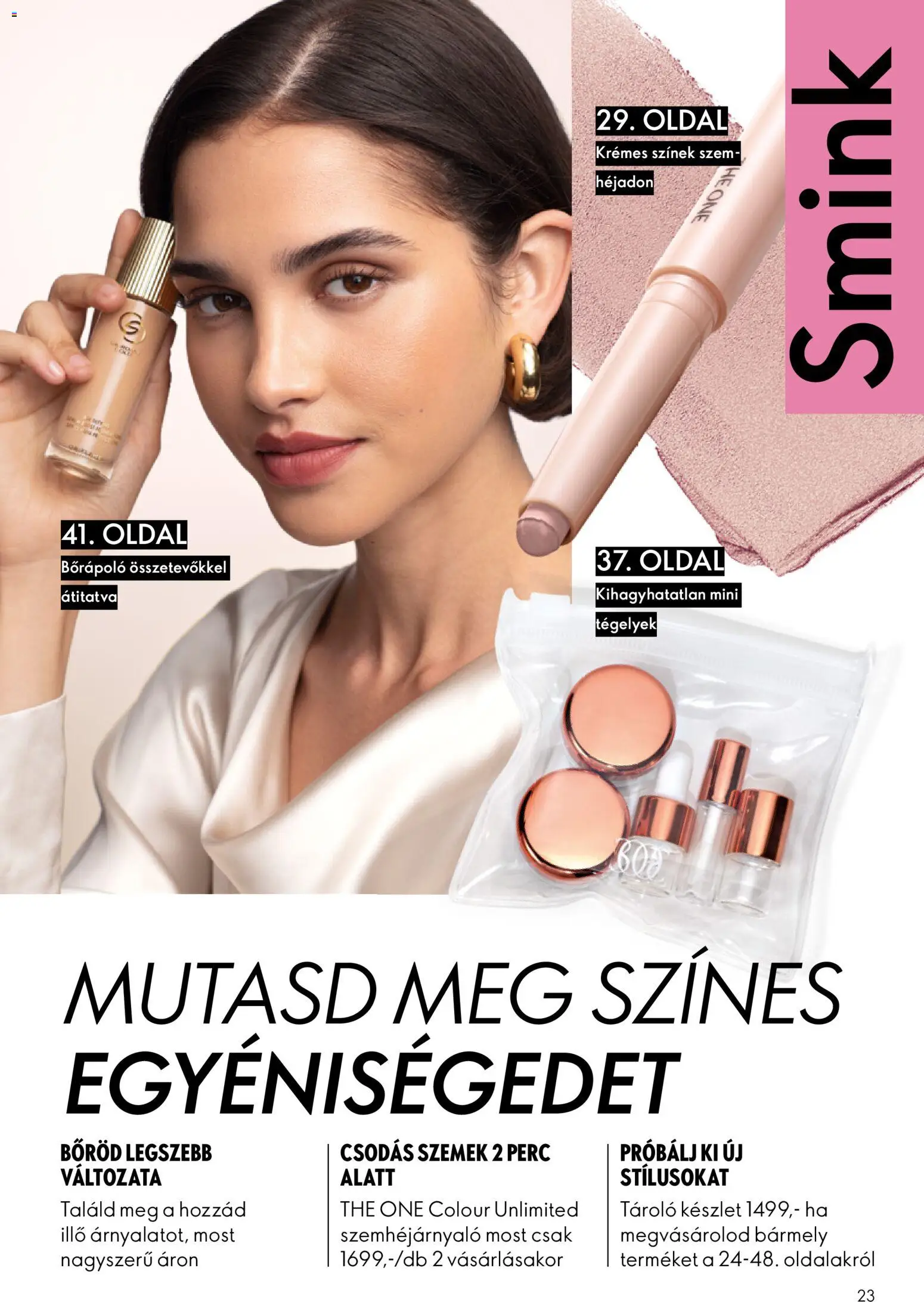 Oriflame akciós ujság - amely érvényes a következő dátumtól: 22.10.2025 | Oldal: 23 | Termékek: Smink