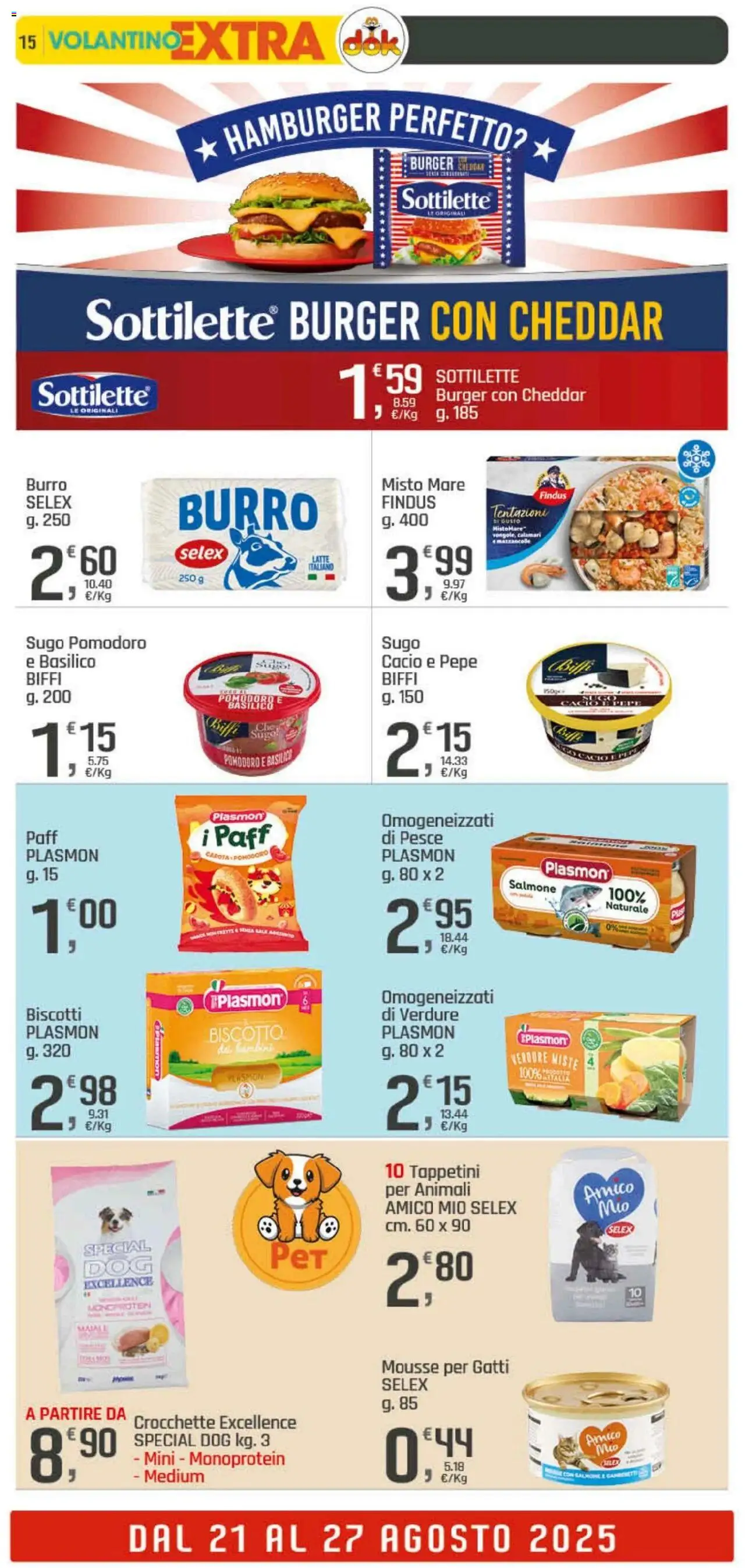 Volantino DOK del 21.08.2025 | Pagina: 15 | Prodotti: Biscotti, Pomodoro, Sugo, Hamburger