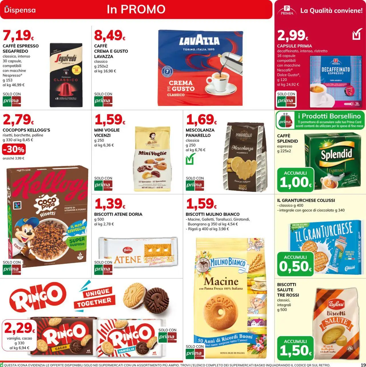 Volantino Basko del 19.08.2025 | Pagina: 19 | Prodotti: Cioccolato, Panna, Farina, Cacao