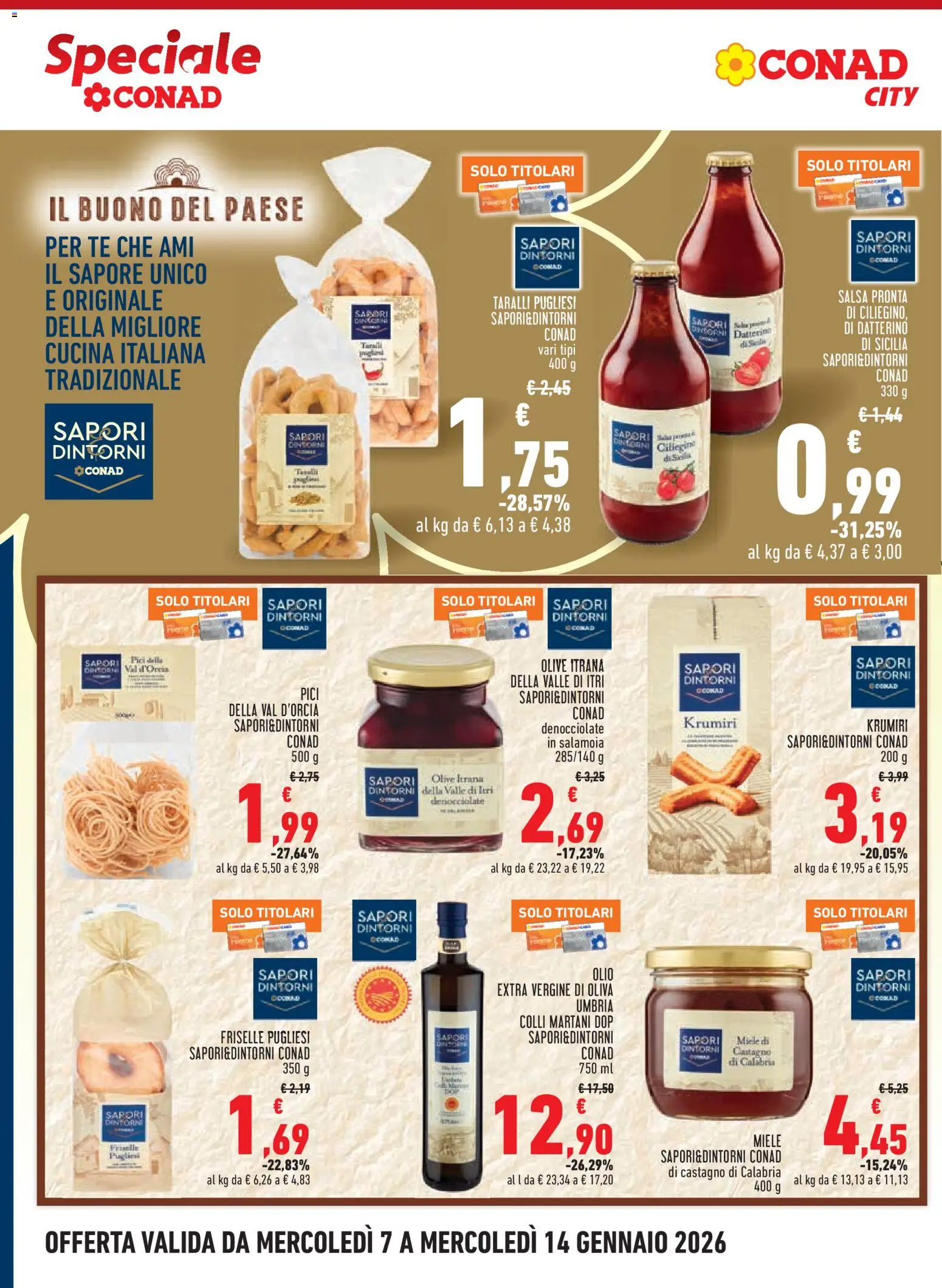 Volantino Conad del 07.01.2026 | Pagina: 12 | Prodotti: Tè, Salsa, Olio, Taralli