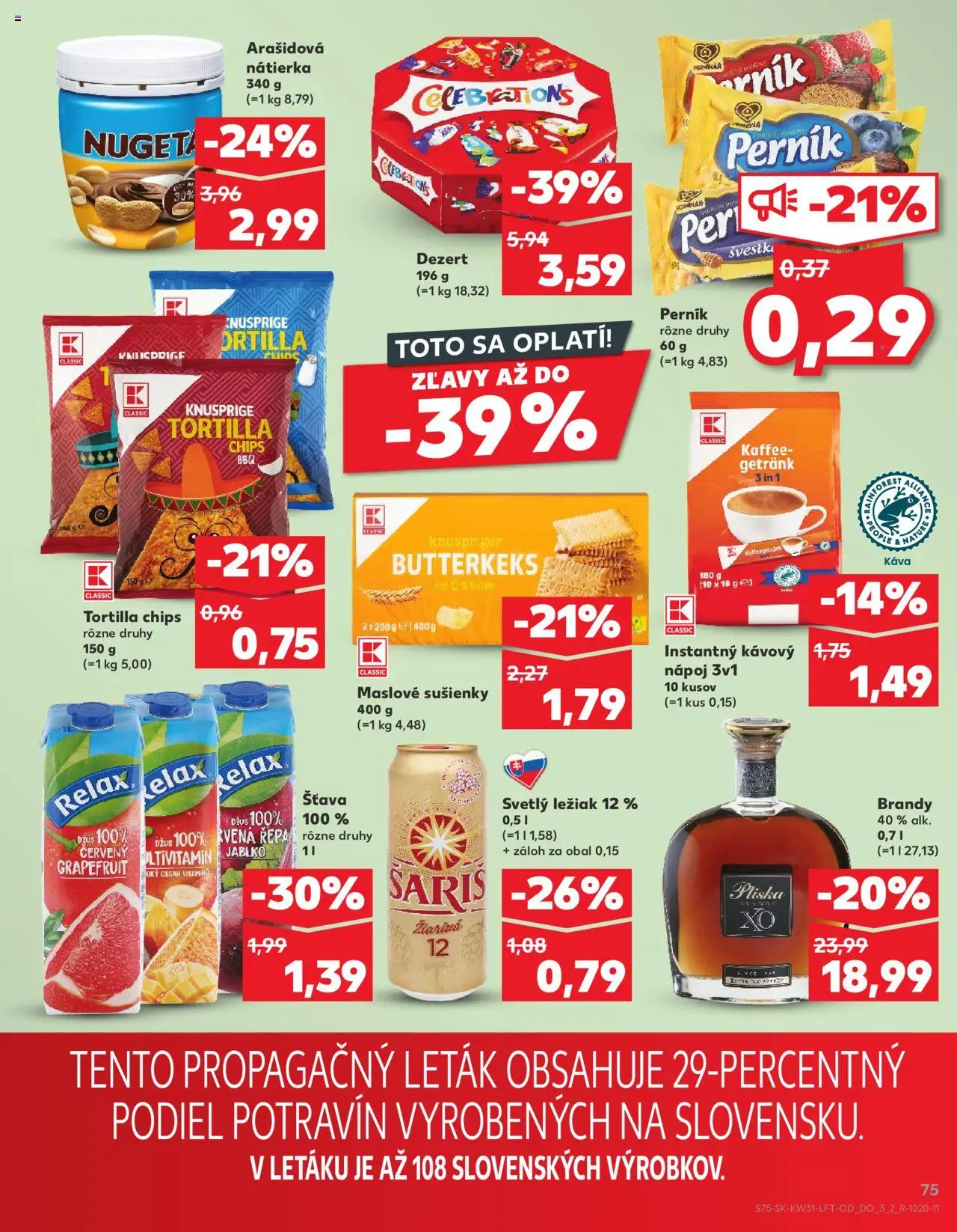 Kaufland Dubnica Nad Váhom │ platný od 31.07.2025 | Strana: 75 | Produkty: Káva, Džús, Tortilla, Grapefruit