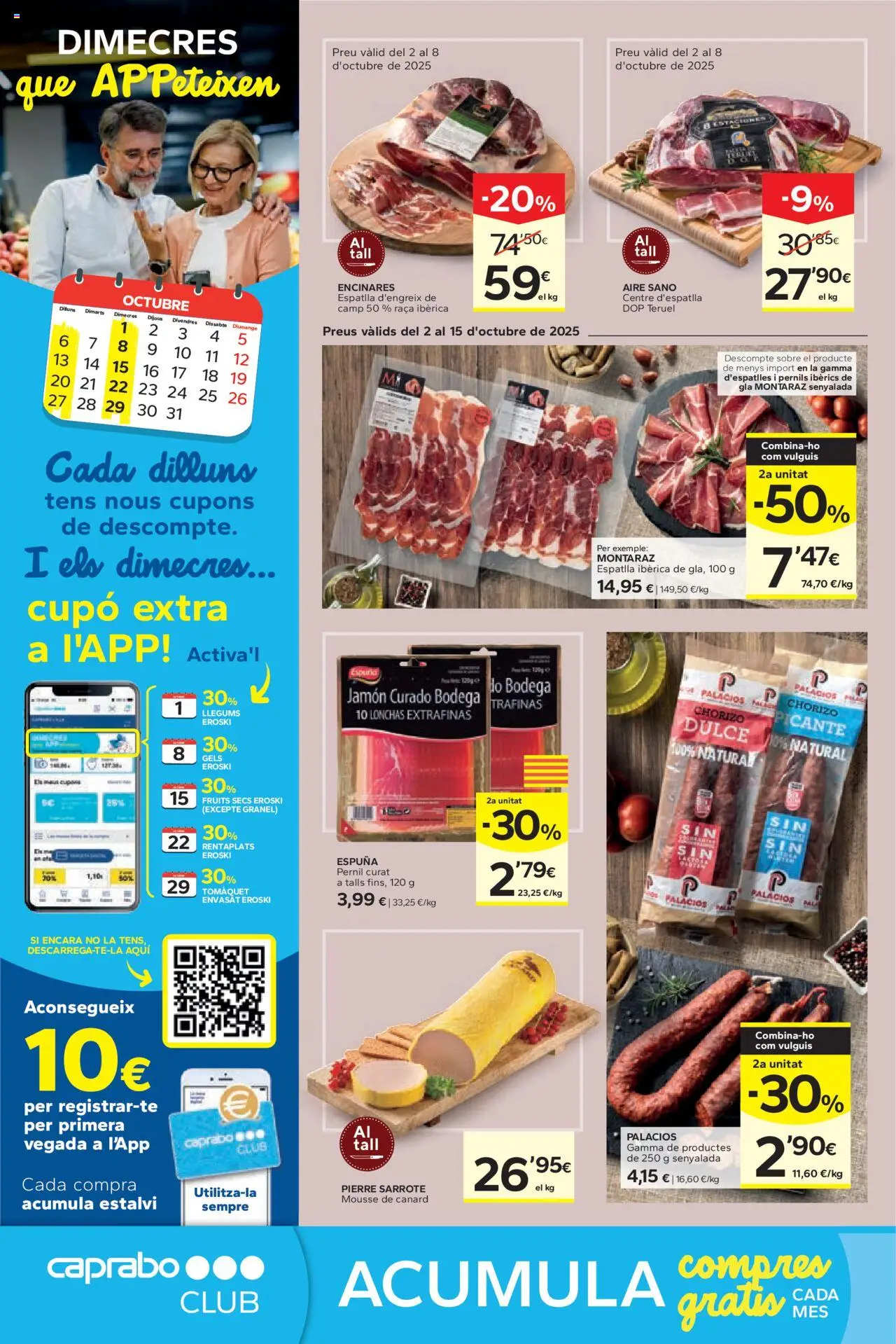 Caprabo - Ofertasses │ válido desde el 02.10.2025 | Página: 10 | Productos: Mousse, Jamón