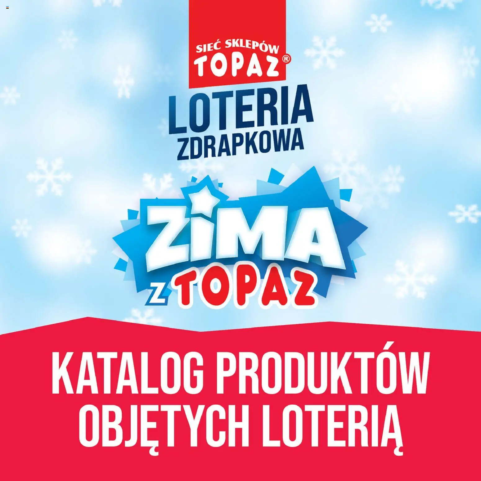 Topaz Gazetka - Katalog Produktów Objętych Loterią od 01.12.2025 | Strona: 1