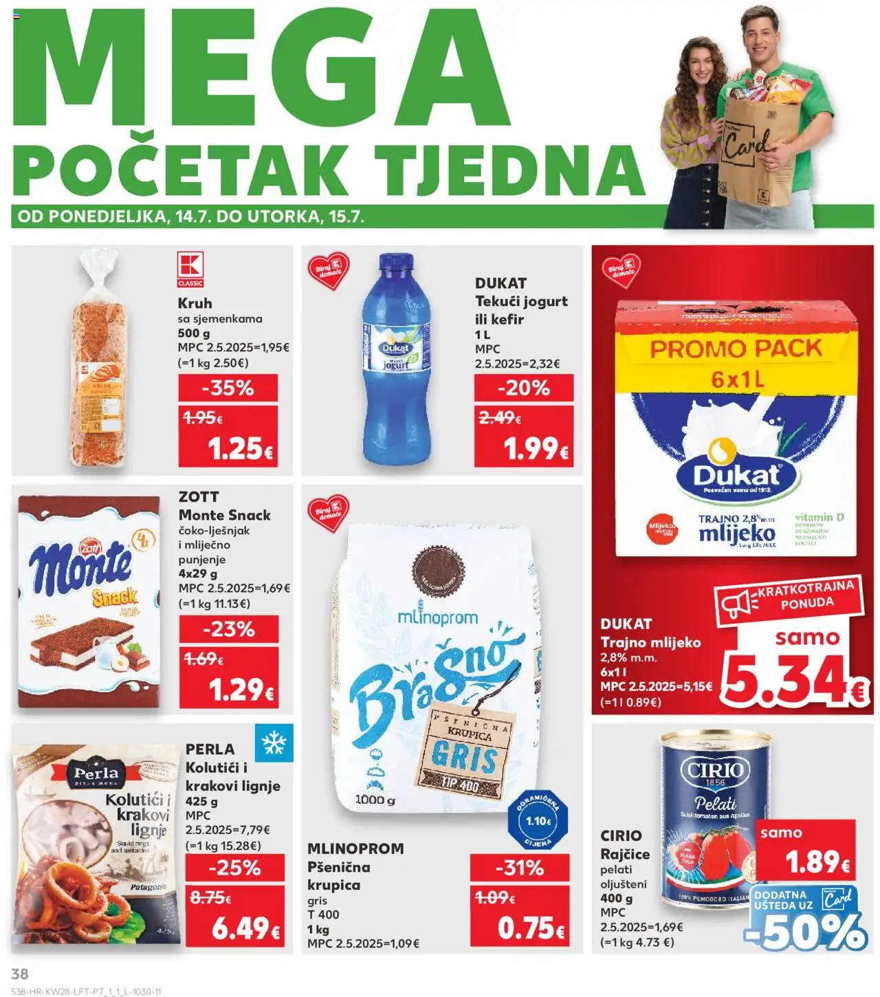 Kaufland katalog | vrijedi od 09.07.2025 | Stranica: 38 | Proizvodi: Mlijeko, Lignje, Trajno mlijeko, Kefir
