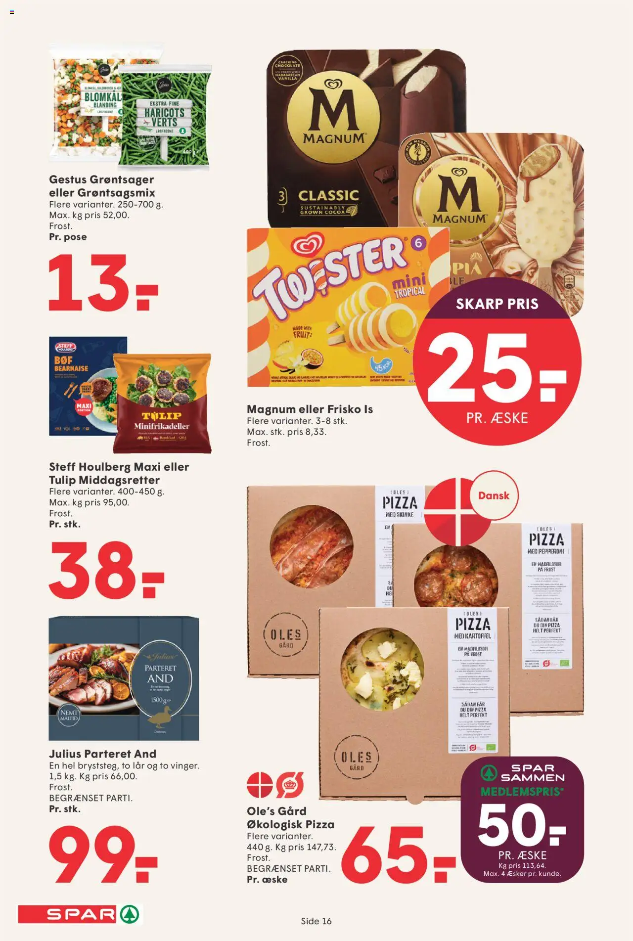 Spar tilbudsavis – gyldig fra 03.10.2025 | Side: 16 | Produkter: Skinke, Pizza, Cepillo moldeador, Is