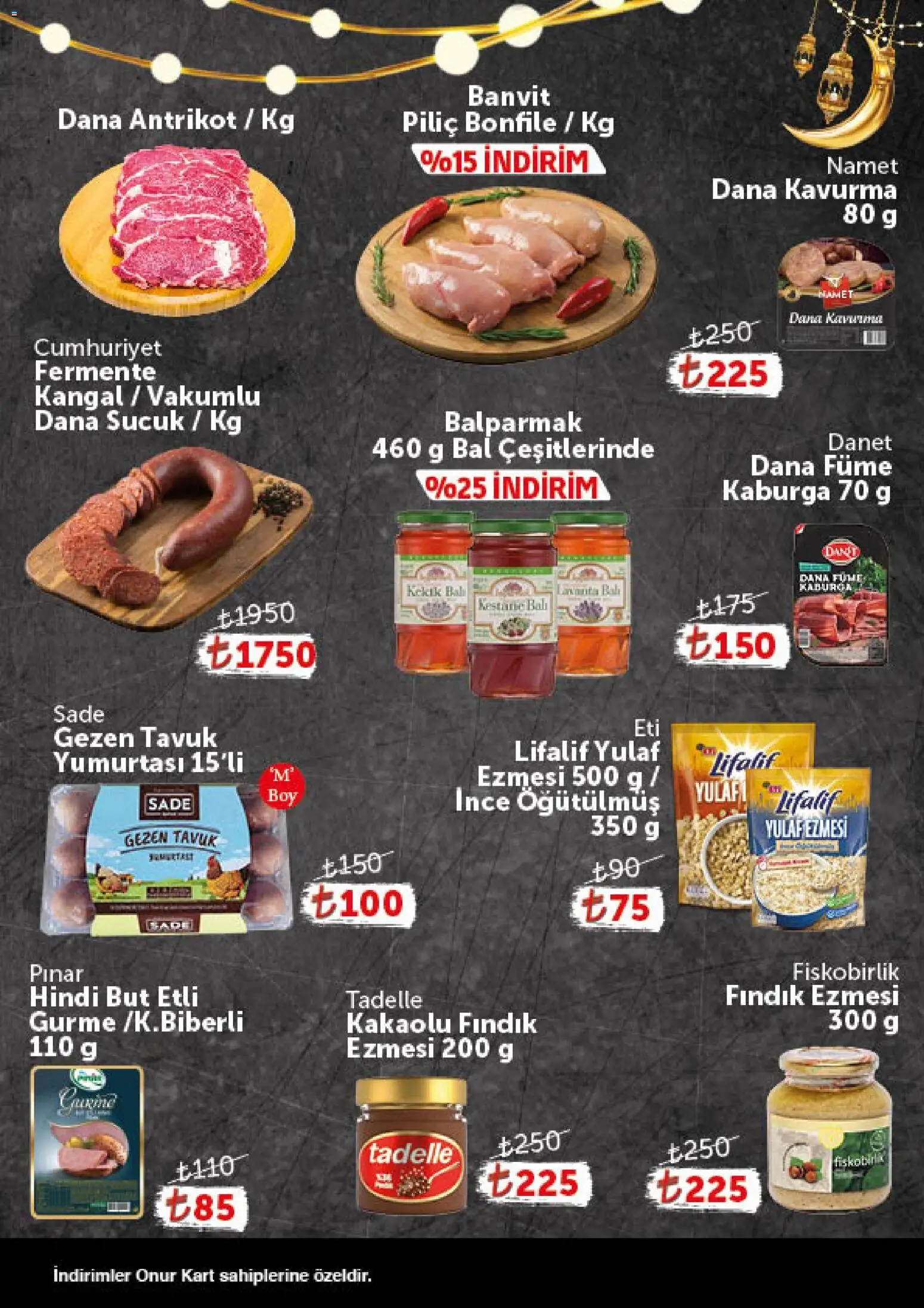 Onur Market Katalog - Gurme - 24.02.2026 tarihinden itibaren geçerlidir | Sayfa: 2 | Ürünler: Fındık, Piliç bonfile, Dana füme, Sucuk