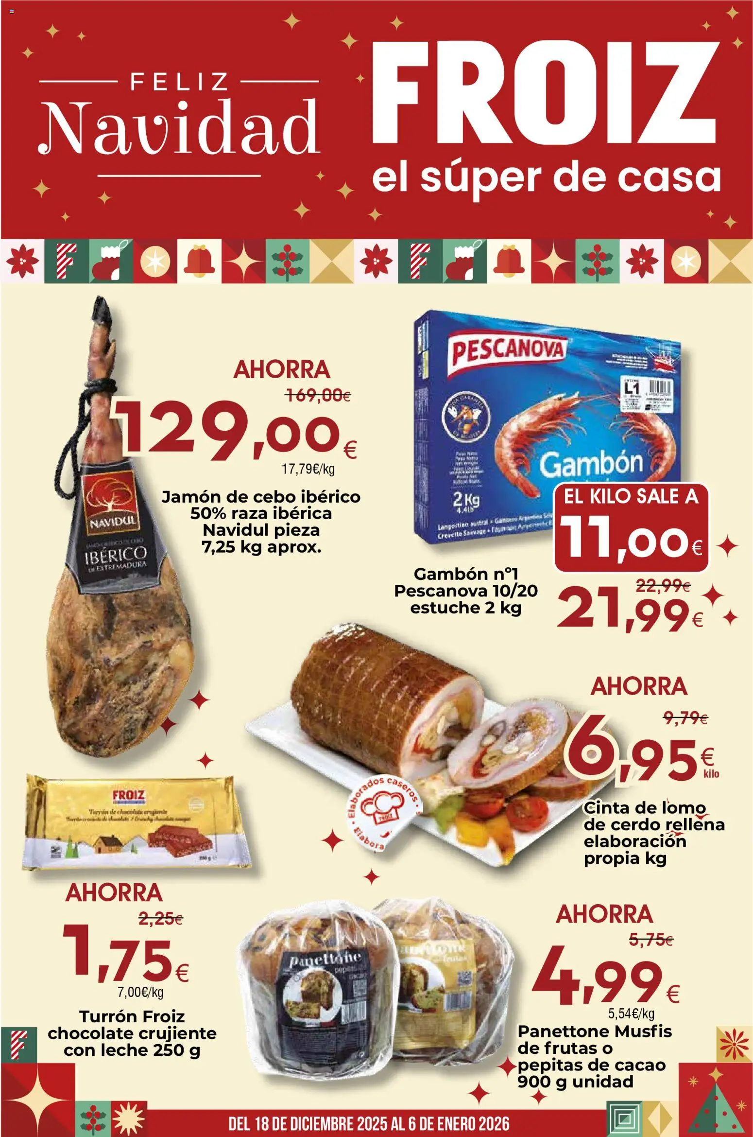 Froiz folleto │ válido desde el 18.12.2025 | Página: 1 | Productos: Leche, Chocolate, Jamón, Φρυγανιές σικάλεως