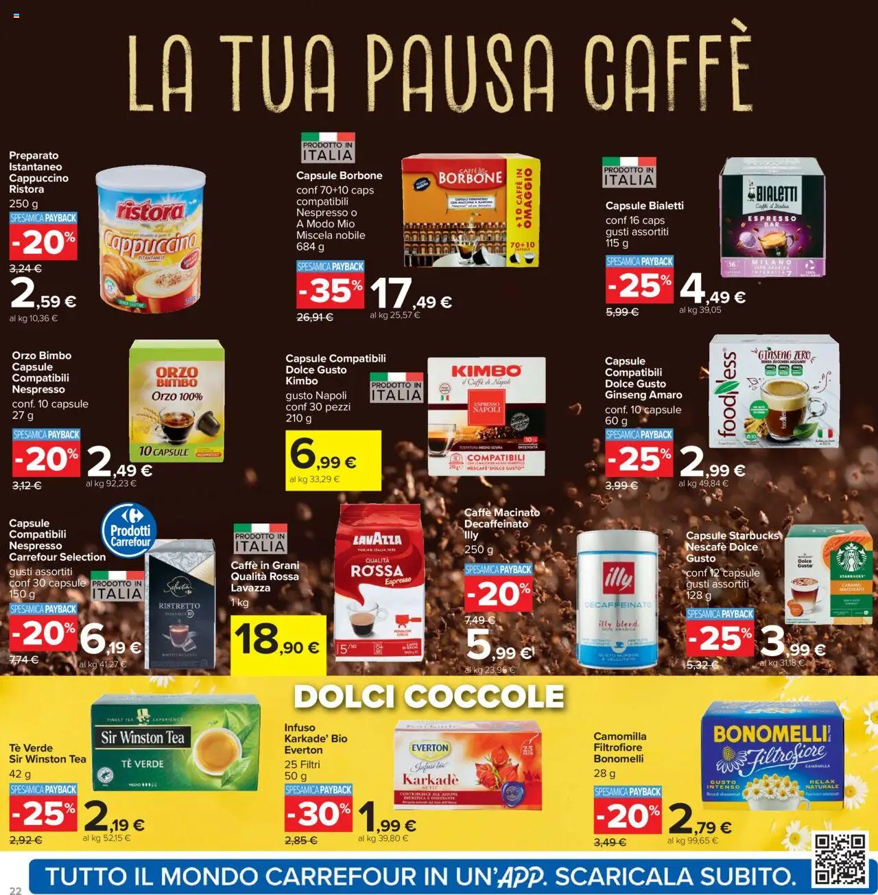 Volantino Carrefour del 26.09.2025 | Pagina: 22 | Prodotti: Tè, Caffè in grani, Lavazza, Amaro
