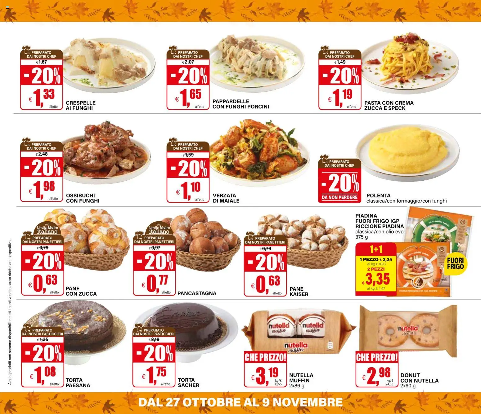 Volantino Il Gigante del 27.10.2025 | Pagina: 8 | Prodotti: Pane, Maiale, Pasta, Funghi