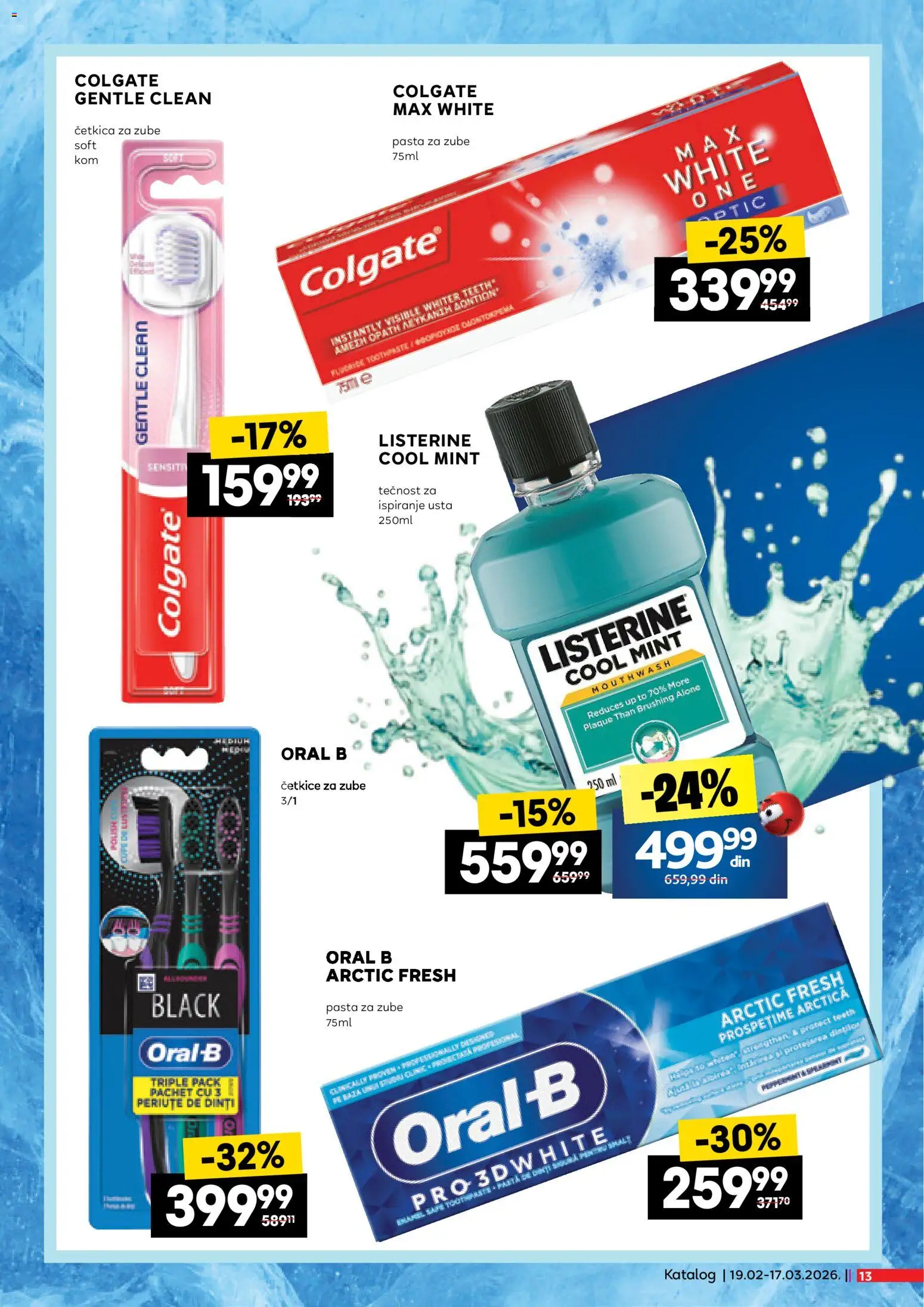 Roda katalog - važi od 19.02.2026 | Strana: 13 | Proizvode: Colgate, Pasta za zube, Četkica za zube, Tečnost za ispiranje usta