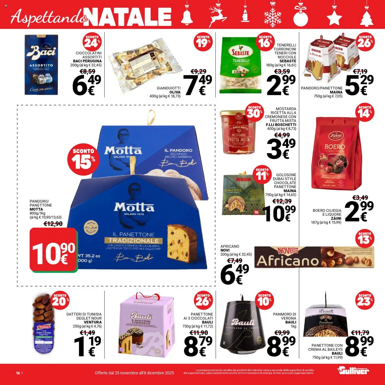 Volantino Gulliver del 25.11.2025 | Pagina: 16 | Prodotti: Crema, Frutta, Nocciole, Cioccolatini
