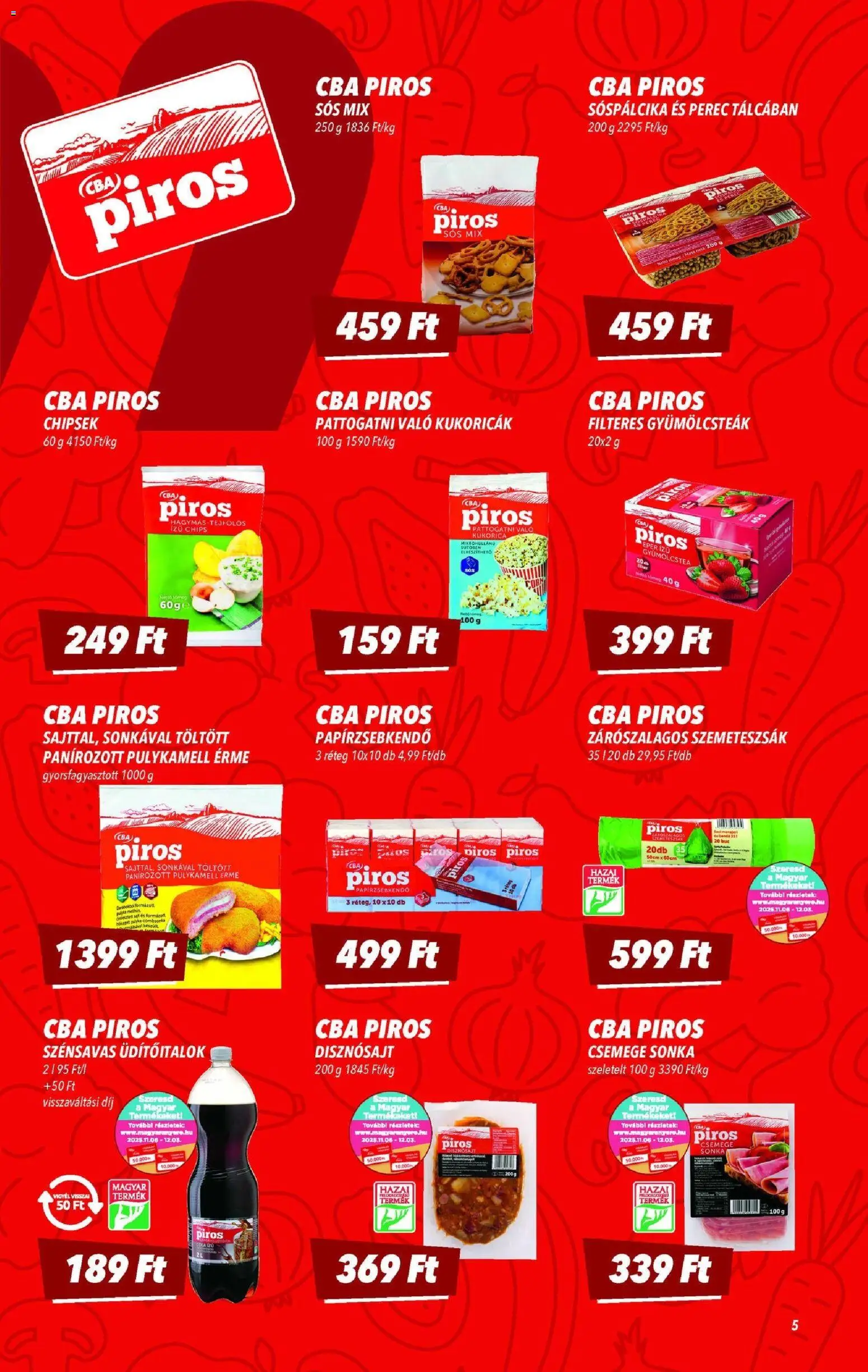 CBA akciós ujság - amely érvényes a következő dátumtól: 13.11.2025 | Oldal: 5 | Termékek: Chipsek, Sonka, Gyümölcstea, Cola