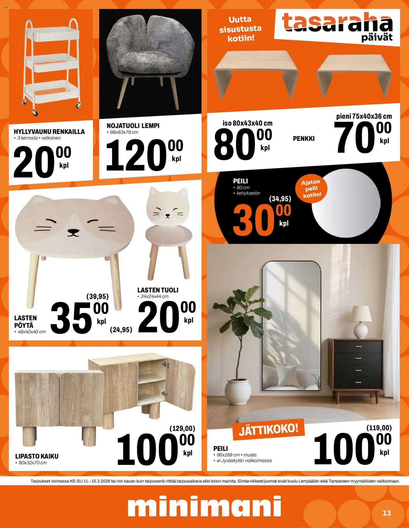 Minimani tarjoukset – voimassa 11.03.2026 alkaen | Sivu: 13 | Tuotteet: Nojatuoli, Tuoli, Peili, Penkki