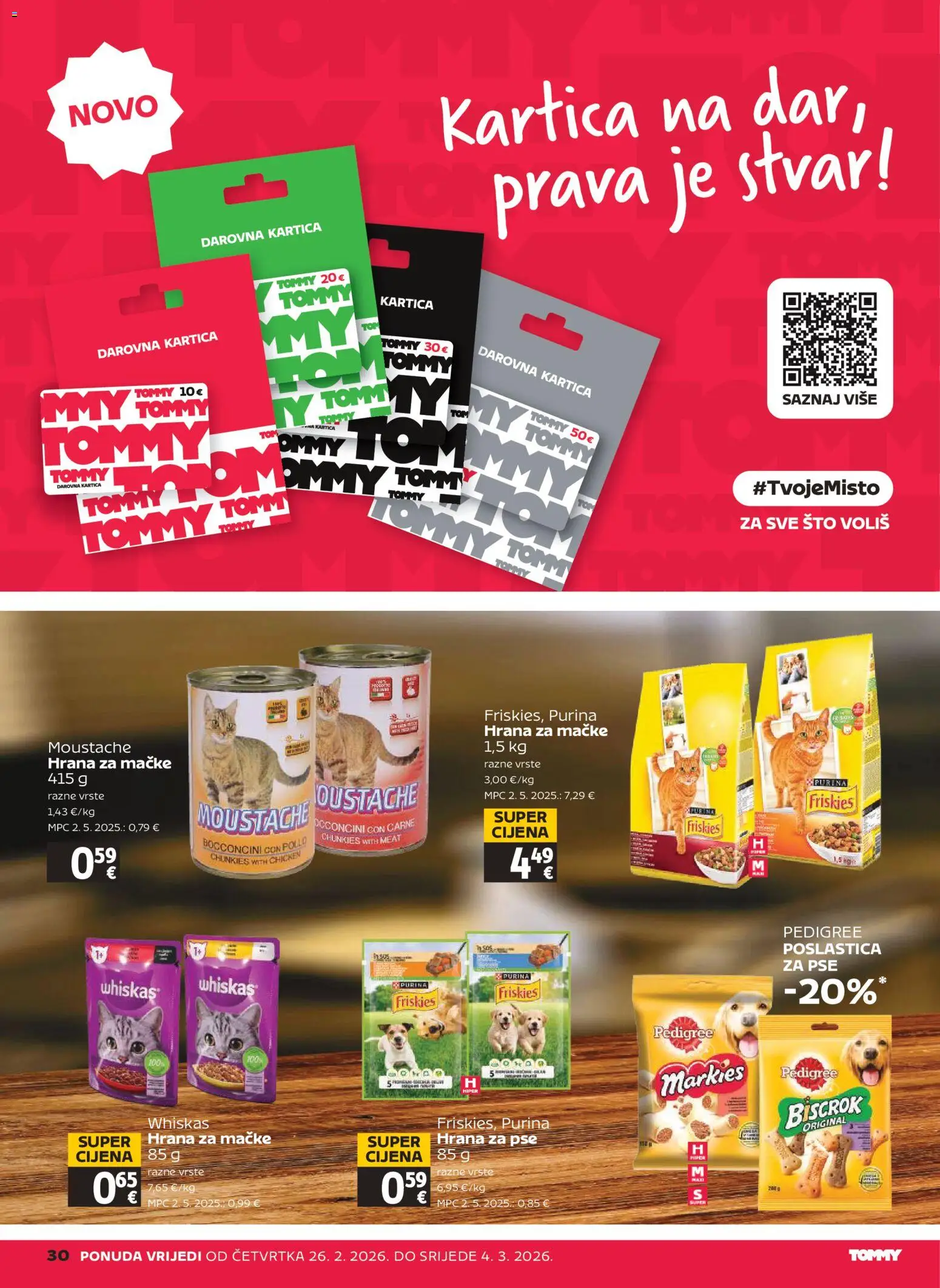 Tommy katalog | vrijedi od 26.02.2026 | Stranica: 30 | Proizvodi: Whiskas, Hrana za pse, Hrana za mačke