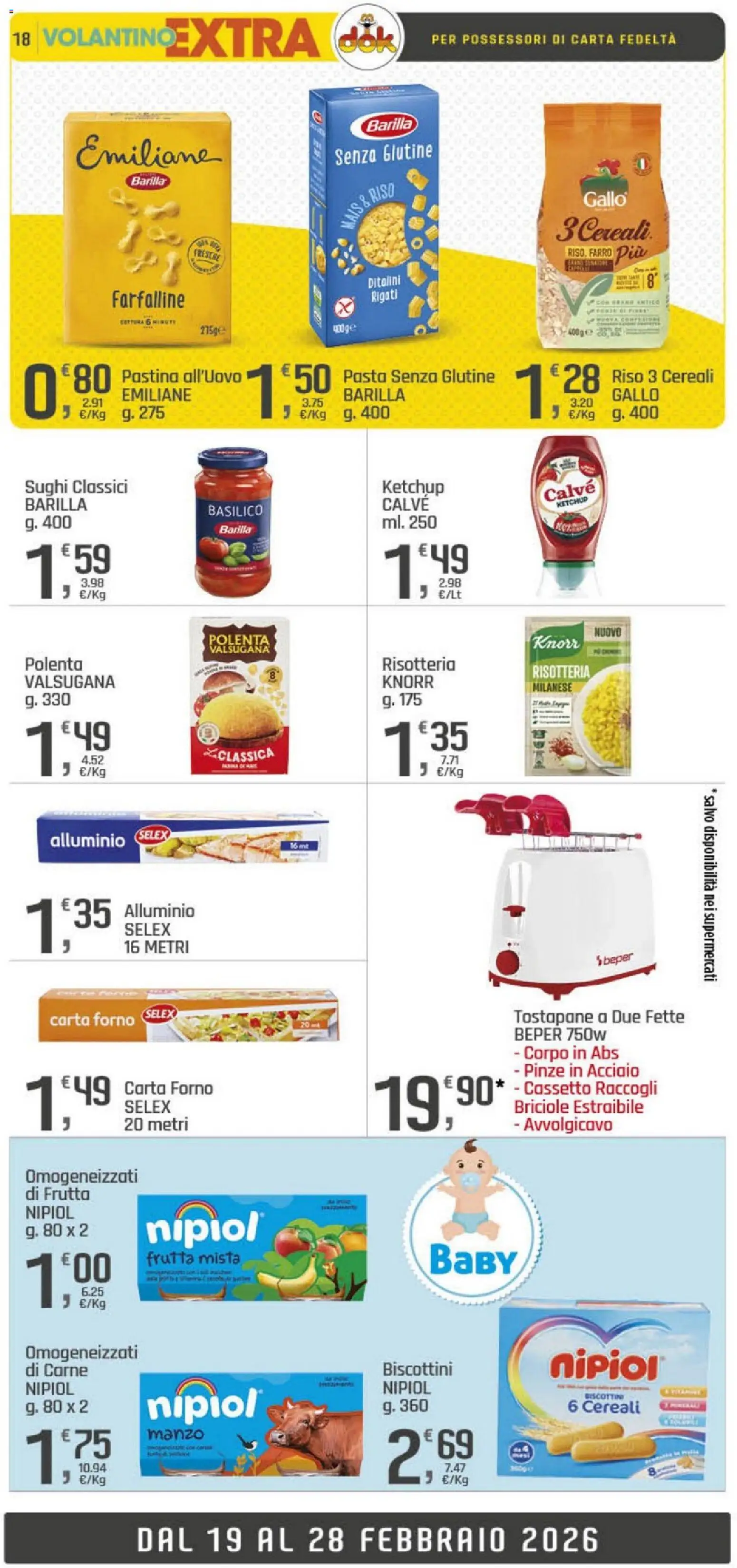 Volantino DOK del 19.02.2026 | Pagina: 18 | Prodotti: Ketchup, Frutta, Pasta, Mais