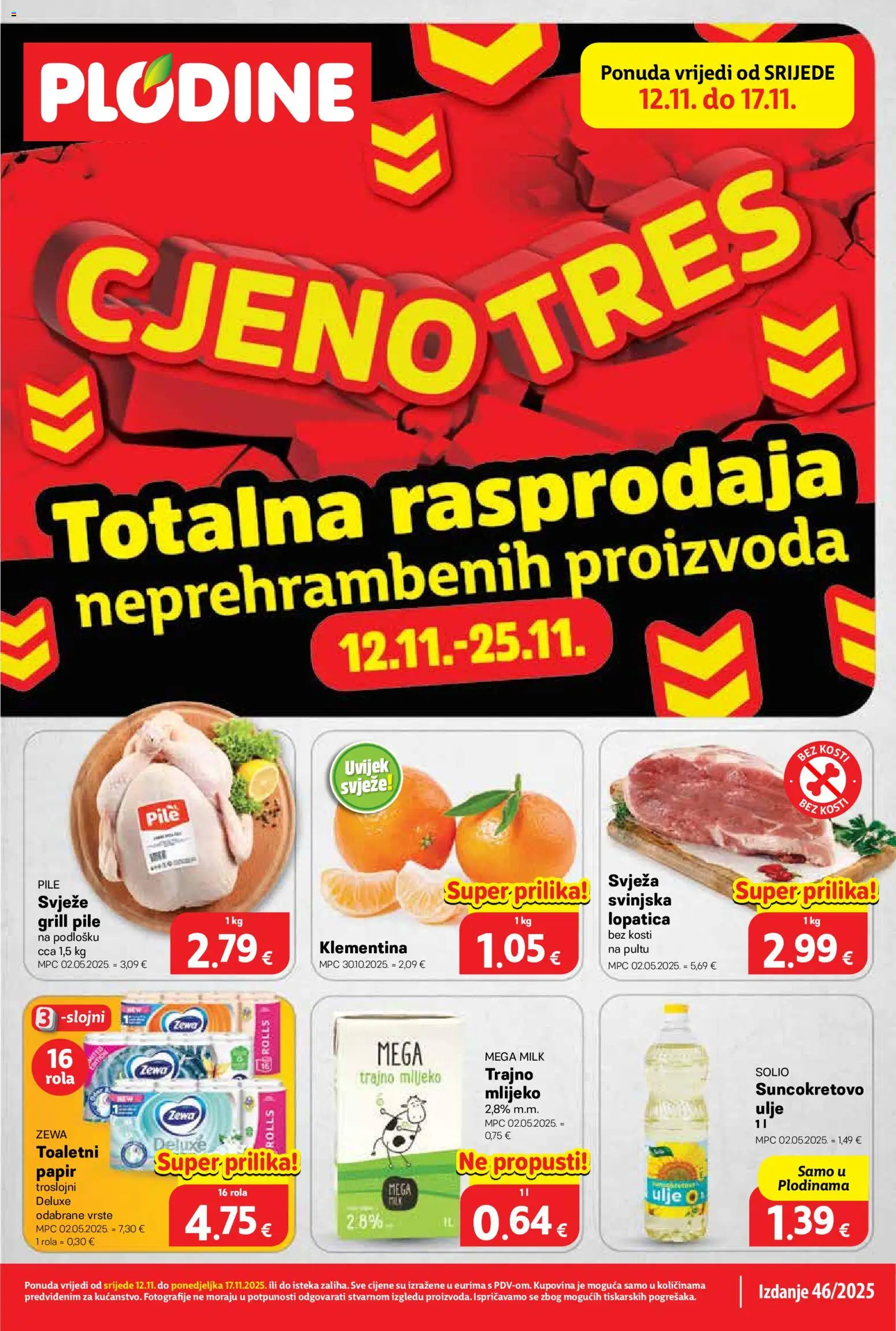 Plodine katalog | vrijedi od 12.11.2025 | Stranica: 1 | Proizvodi: Mlijeko, Ulje, Zewa, Lopatica