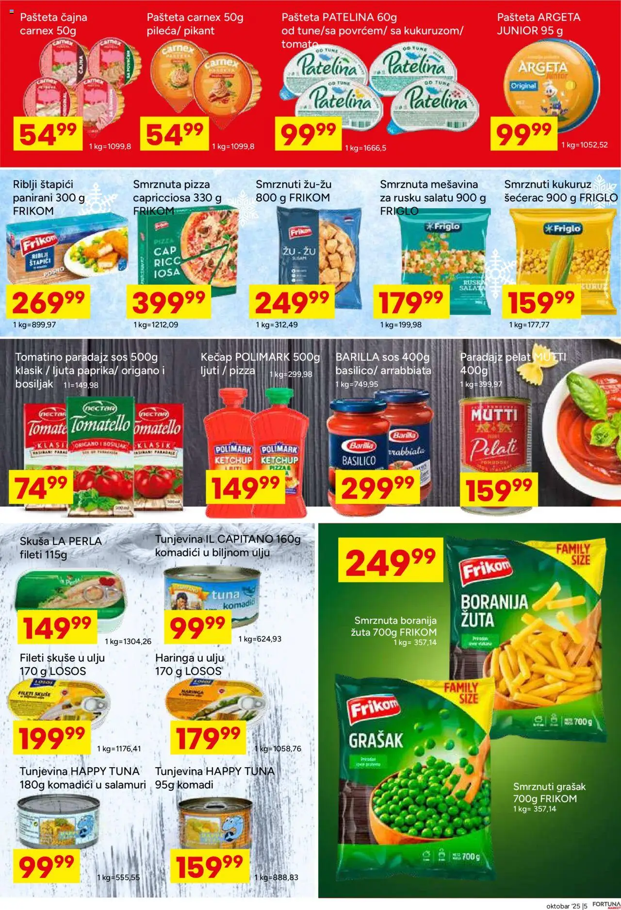 Fortuna Market katalog - važi od 13.10.2025 | Strana: 5 | Proizvode: Grašak, Sos, Paradajz, Pašteta