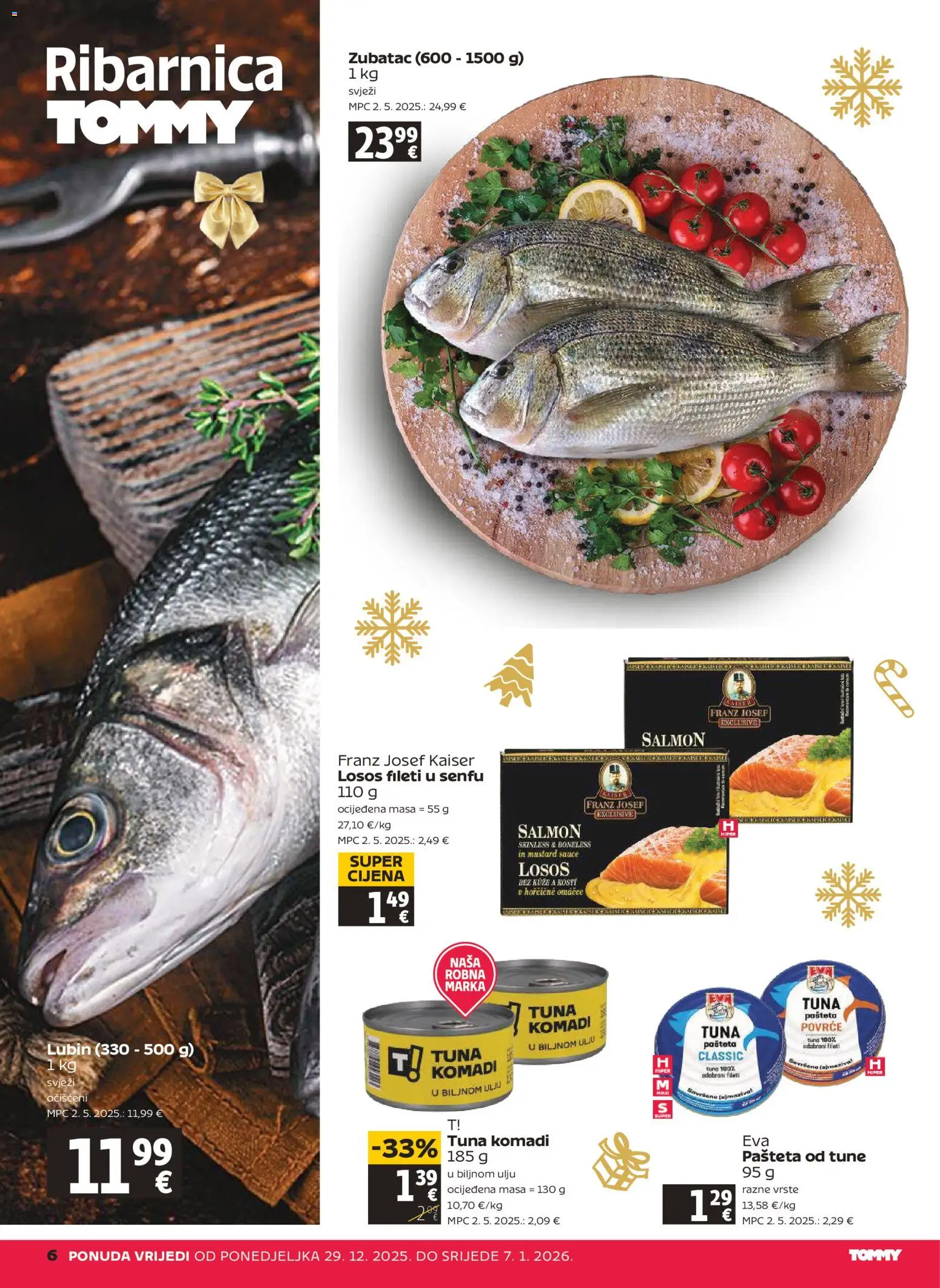 Tommy katalog | vrijedi od 29.12.2025 | Stranica: 6 | Proizvodi: Pašteta, Povrće, Losos, Tuna