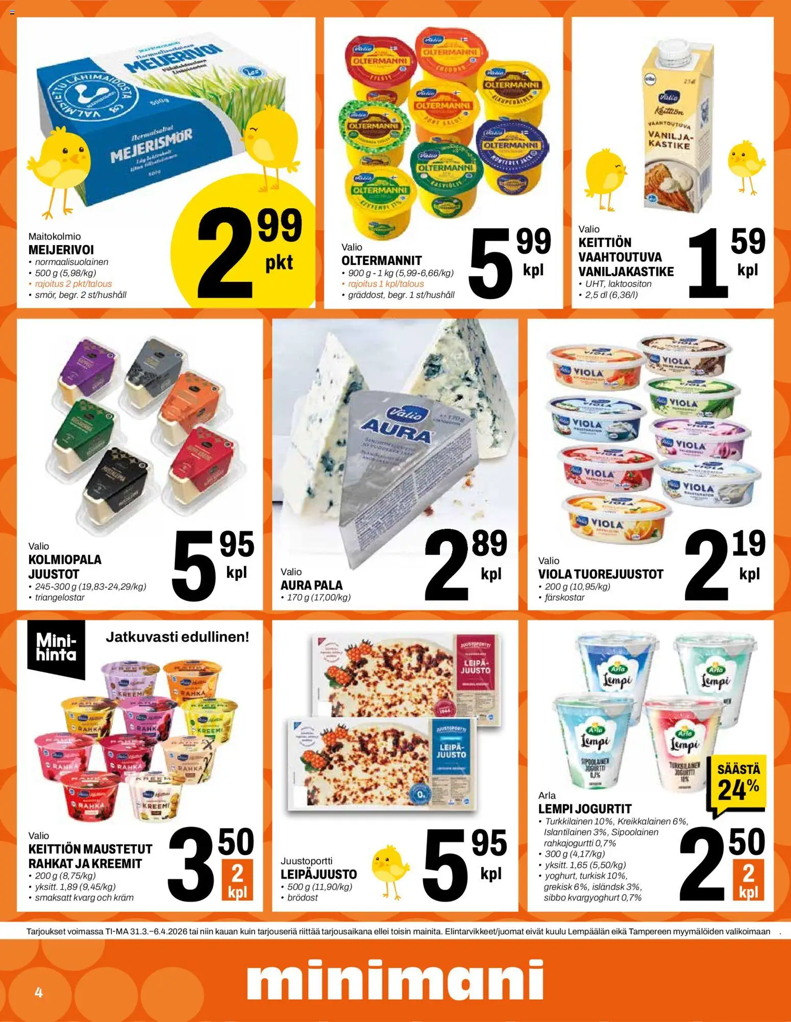 Minimani Tarjoukset - Jyväskylä – voimassa 31.03.2026 alkaen | Sivu: 4 | Tuotteet: Vaniljakastike, Juusto, Leipä
