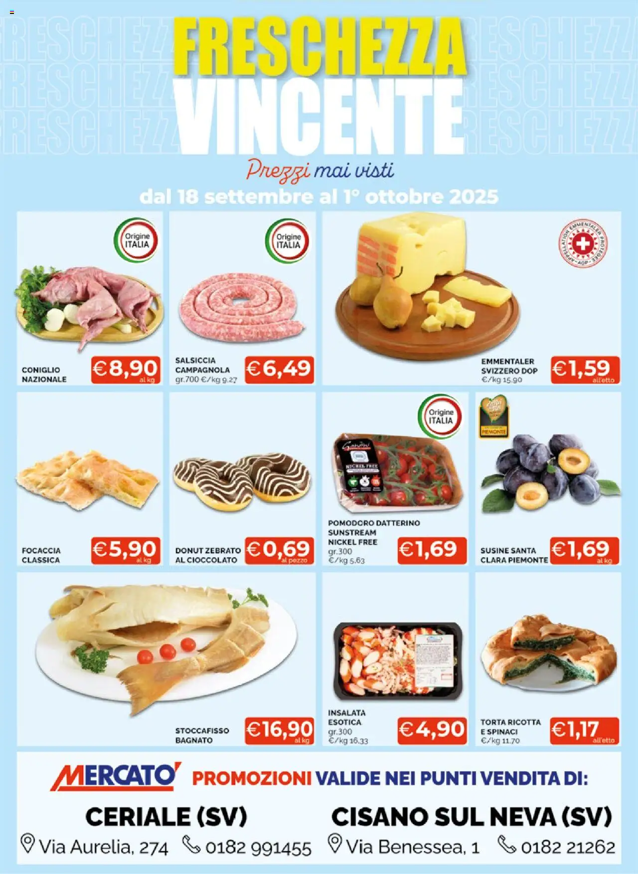 Volantino Mercatò del 18.09.2025 | Pagina: 2 | Prodotti: Cioccolato, Focaccia, Salsiccia, Spinaci
