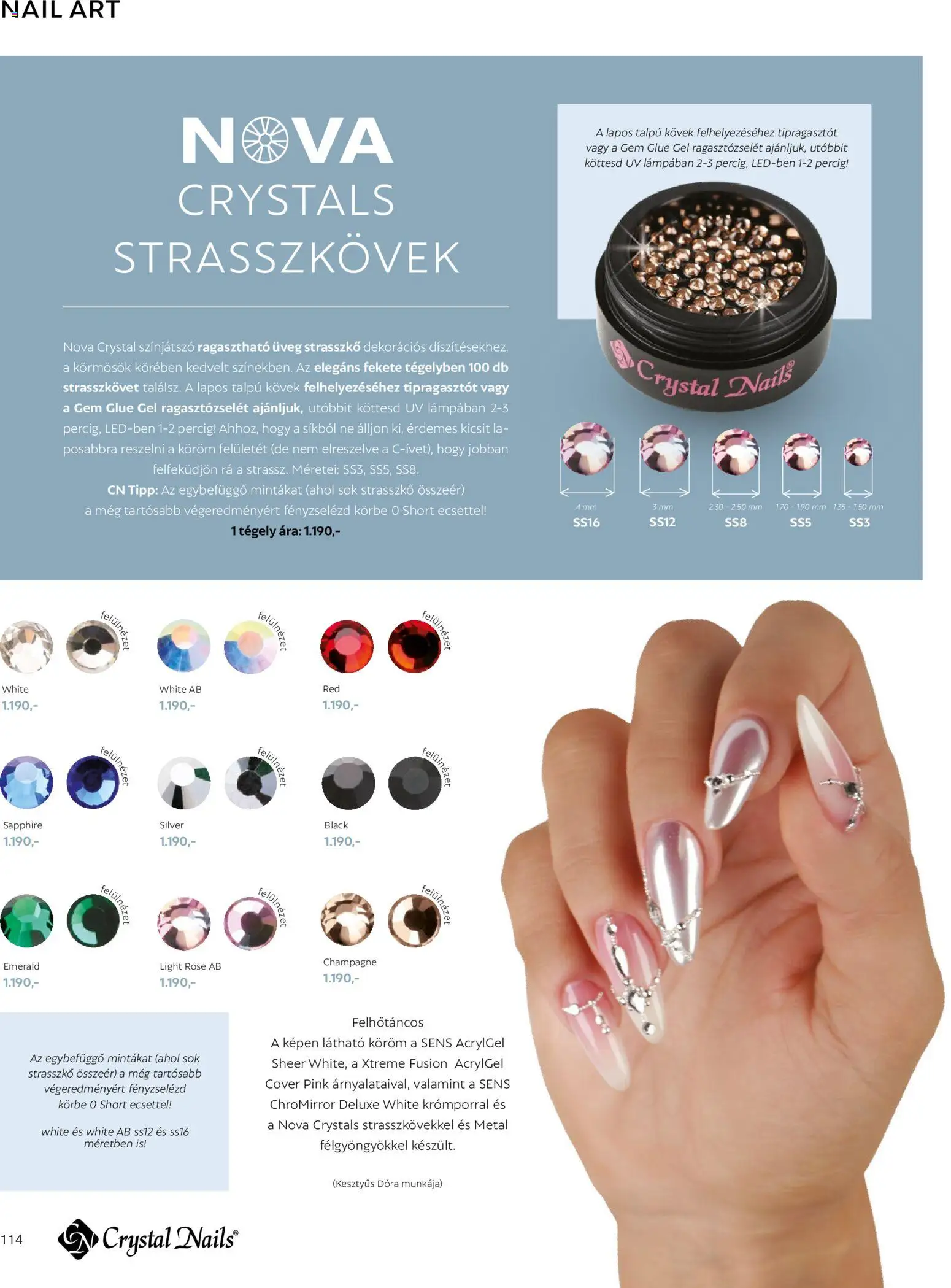 Crystal Nails akciós ujság - amely érvényes a következő dátumtól: 09.03.2026 | Oldal: 114