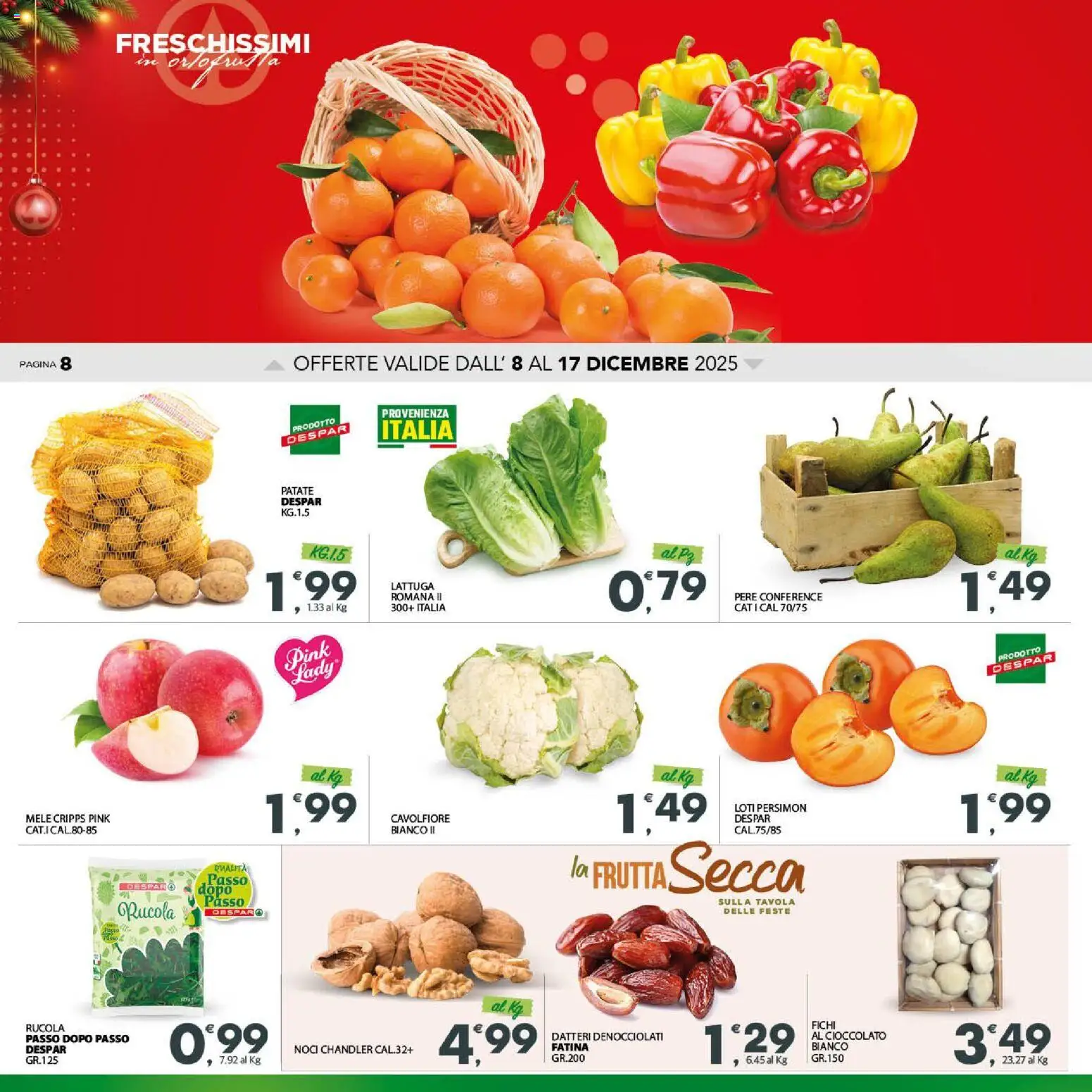 Volantino Eurospar del 08.12.2025 | Pagina: 8 | Prodotti: Rucola, Patate, Cavolfiore, Lattuga