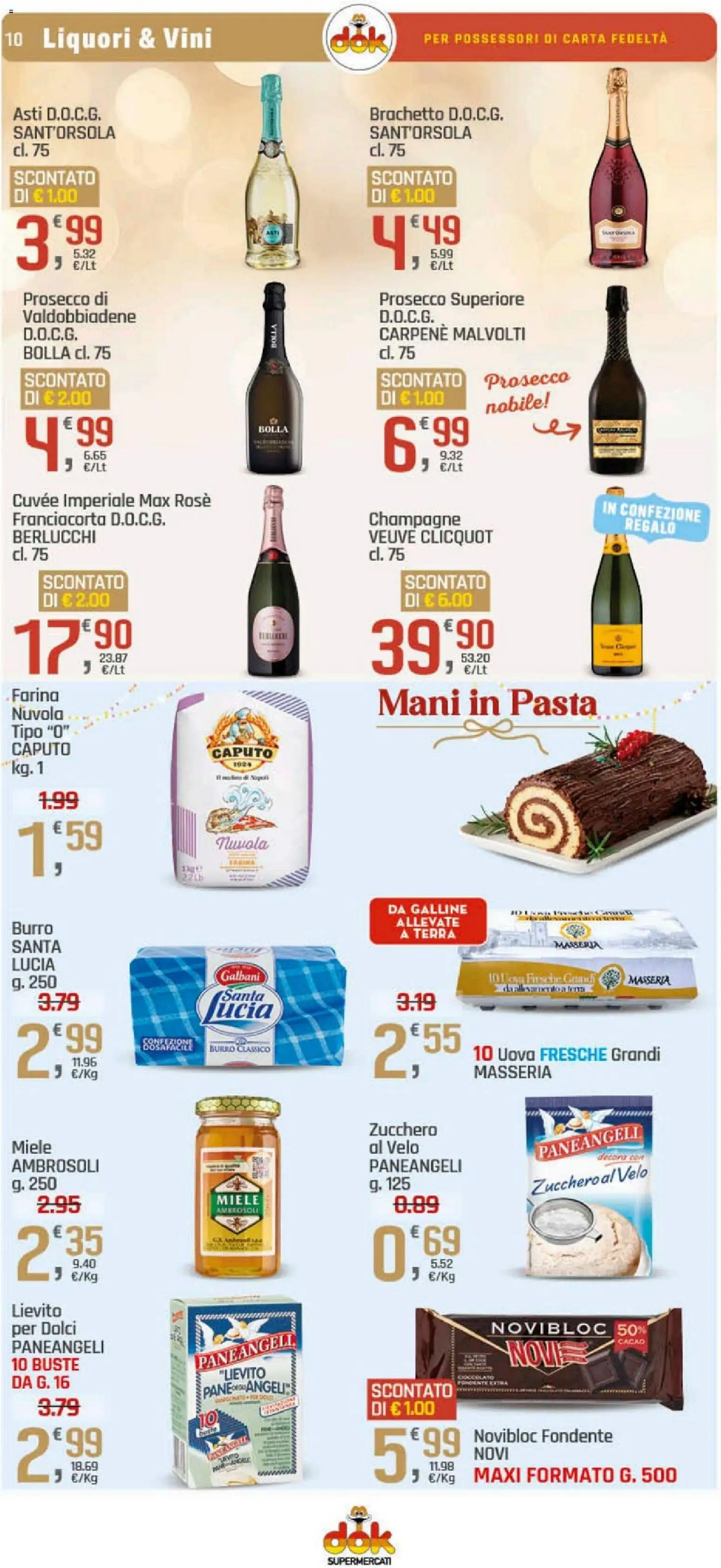 Volantino DOK del 17.12.2025 | Pagina: 10 | Prodotti: Uova, Zucchero, Champagne, Cacao