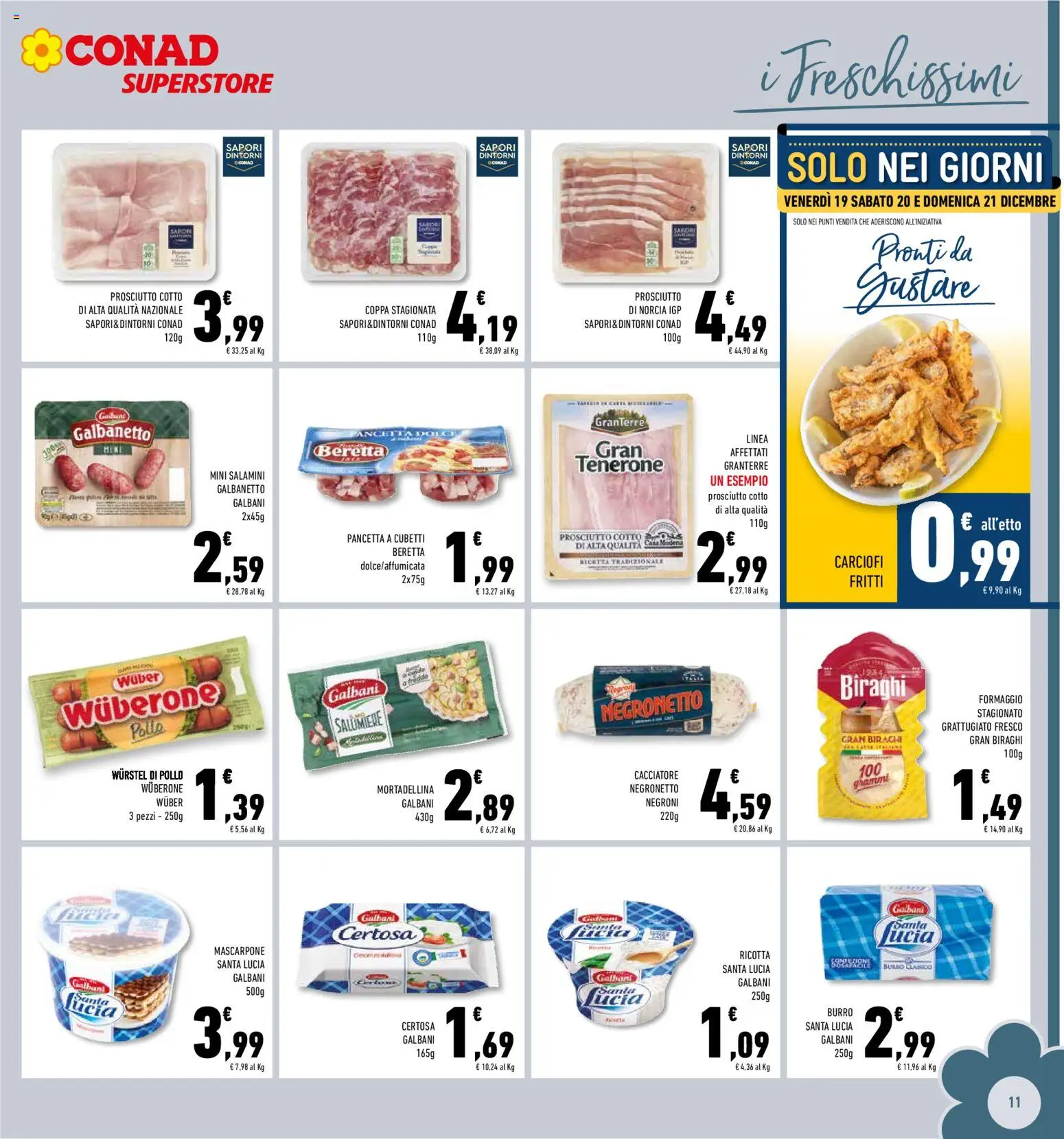 Volantino Conad del 10.12.2025 | Pagina: 11 | Prodotti: Pollo, Prosciutto, Burro, Ricotta