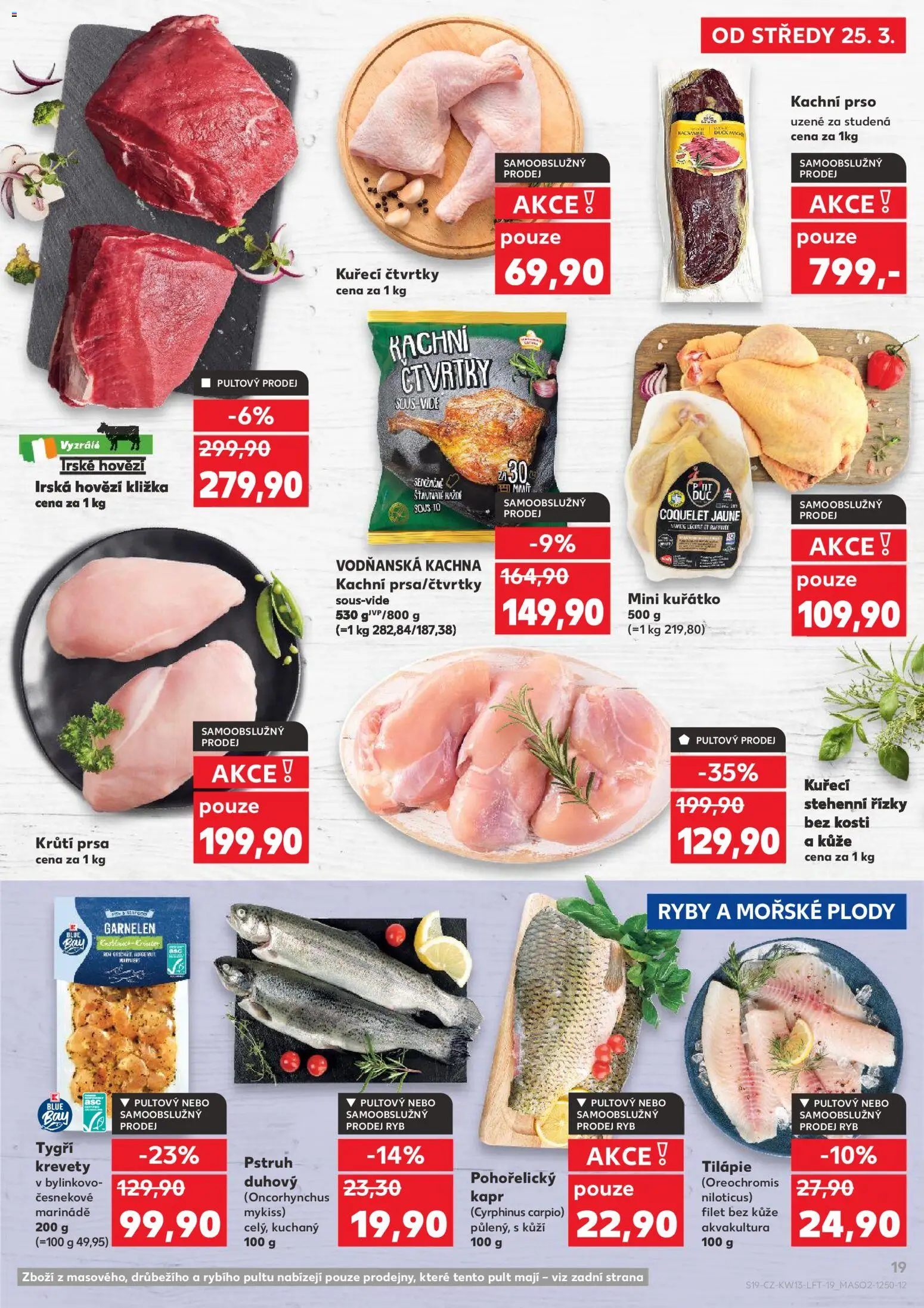 Kaufland leták - Kolín od 25.03.2026 | Strana: 19 | Produkty: Kuřecí stehenní řízky, Tilapie, Pstruh, Krevety
