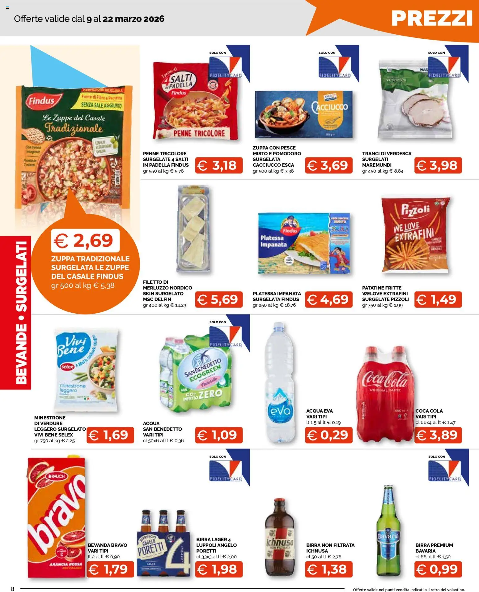 Volantino Mercatò del 09.03.2026 | Pagina: 8 | Prodotti: Minestrone, Merluzzo, Sale, Arancia