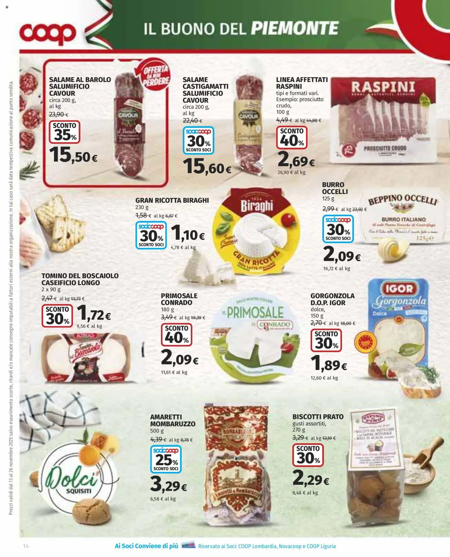 Volantino COOP del 13.11.2025 | Pagina: 14 | Prodotti: Salame, Prosciutto, Farina, Tomino